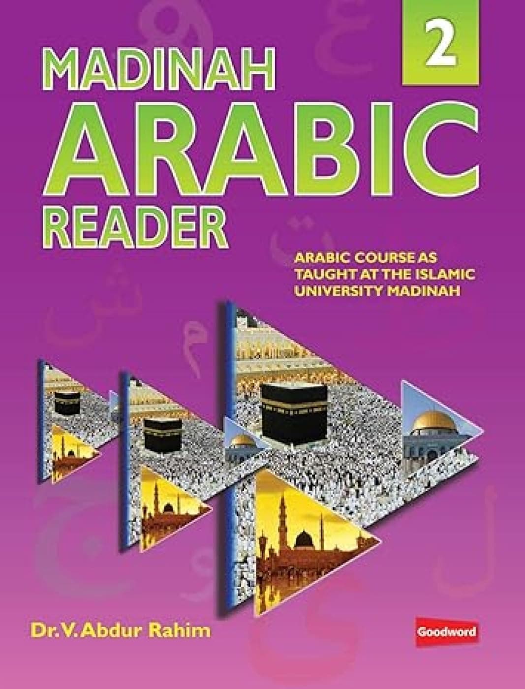 Madinah Arabic Reader Book 2 [Paperback] [Jan 01, 2013] Dr. V. Abdur Rahim