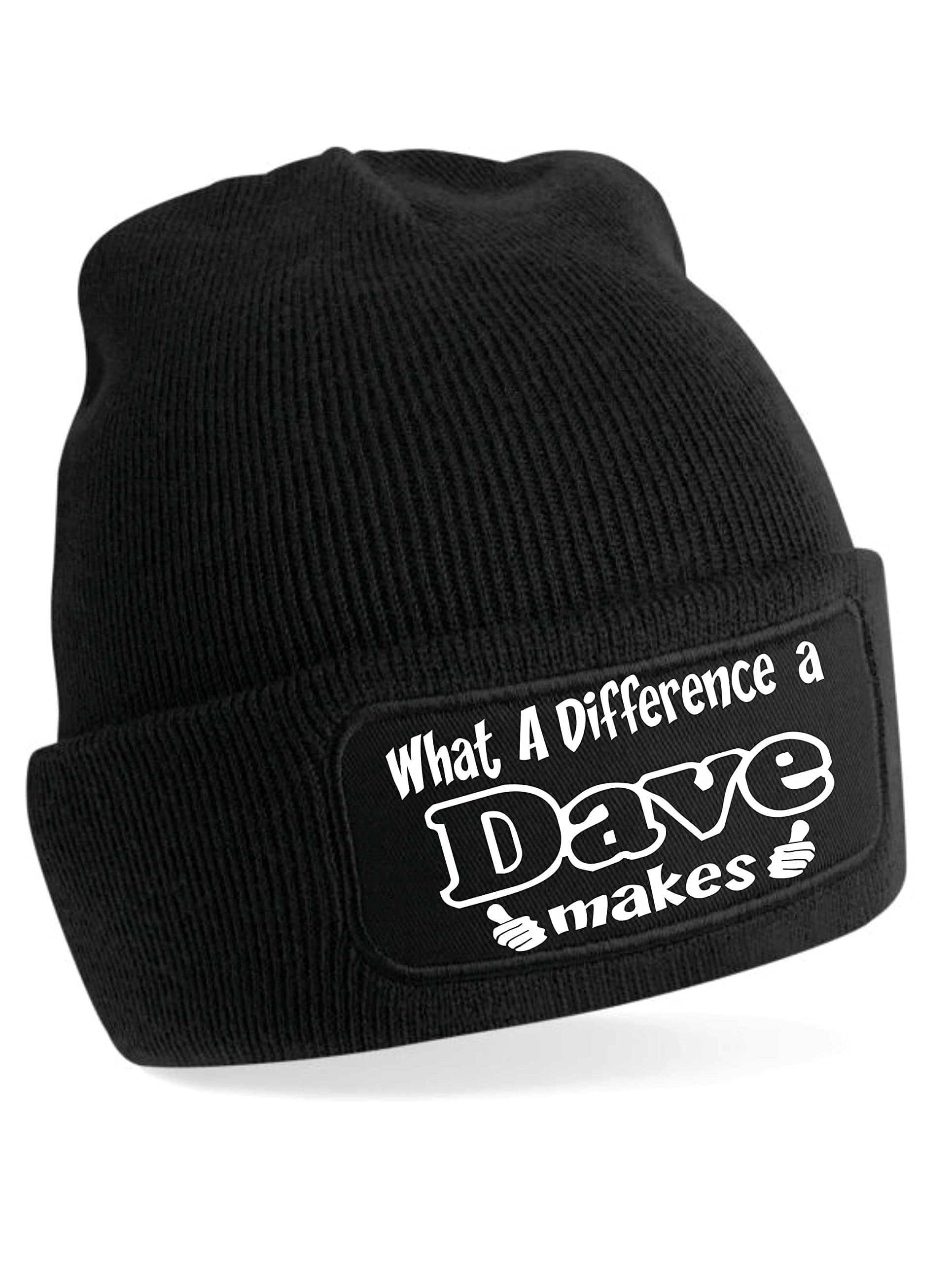 Print4U What Difference A Dave Makes Gift for Men Fathers Day Beanie Hat