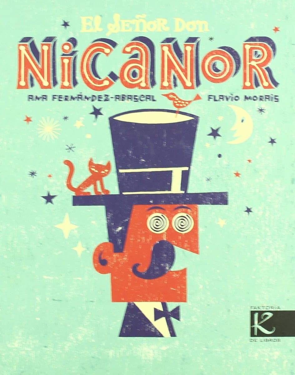 El señor don Nicanor