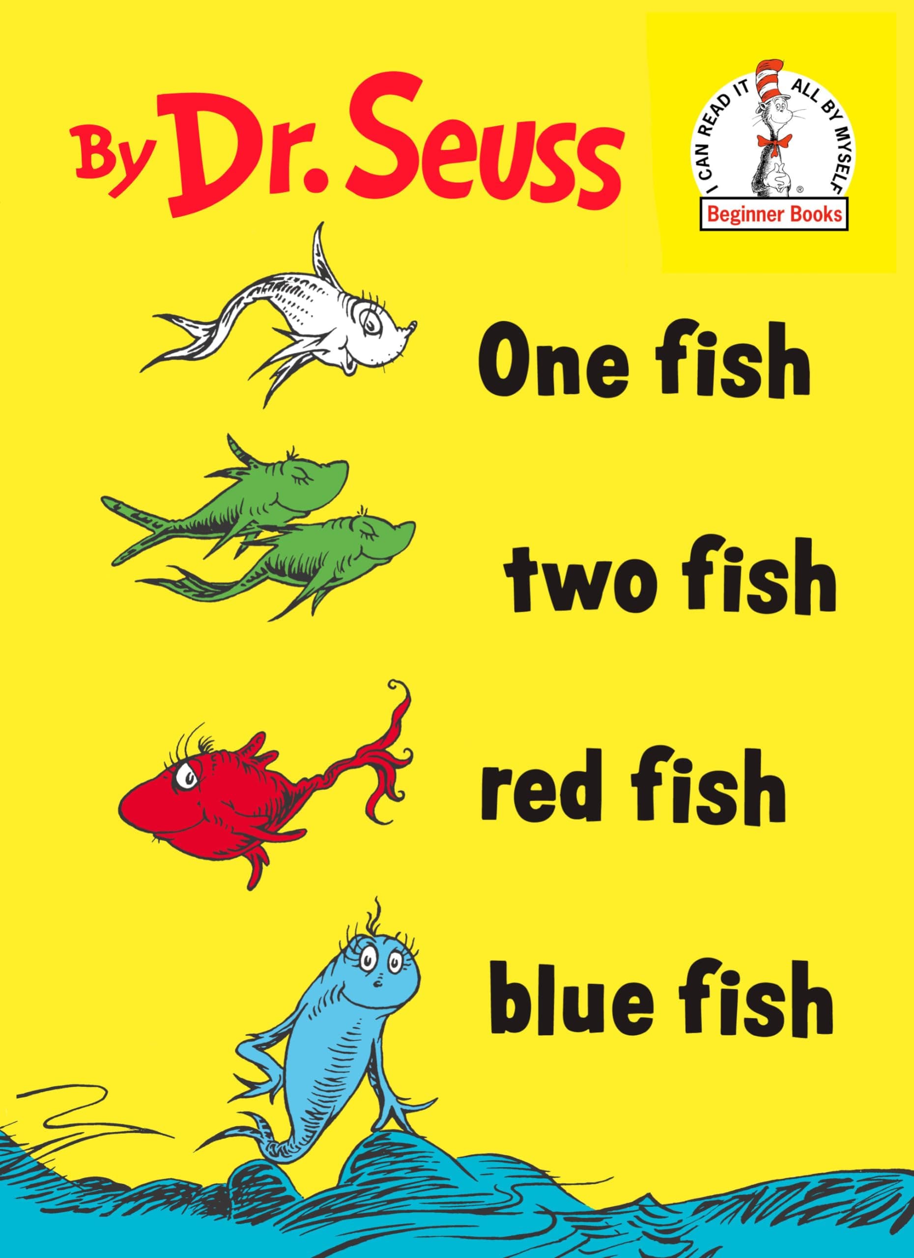 One Fish, Two Fish, Red Fish, Blue Fish: Bush/Cheney's New World Order (Beginner Books(R))
