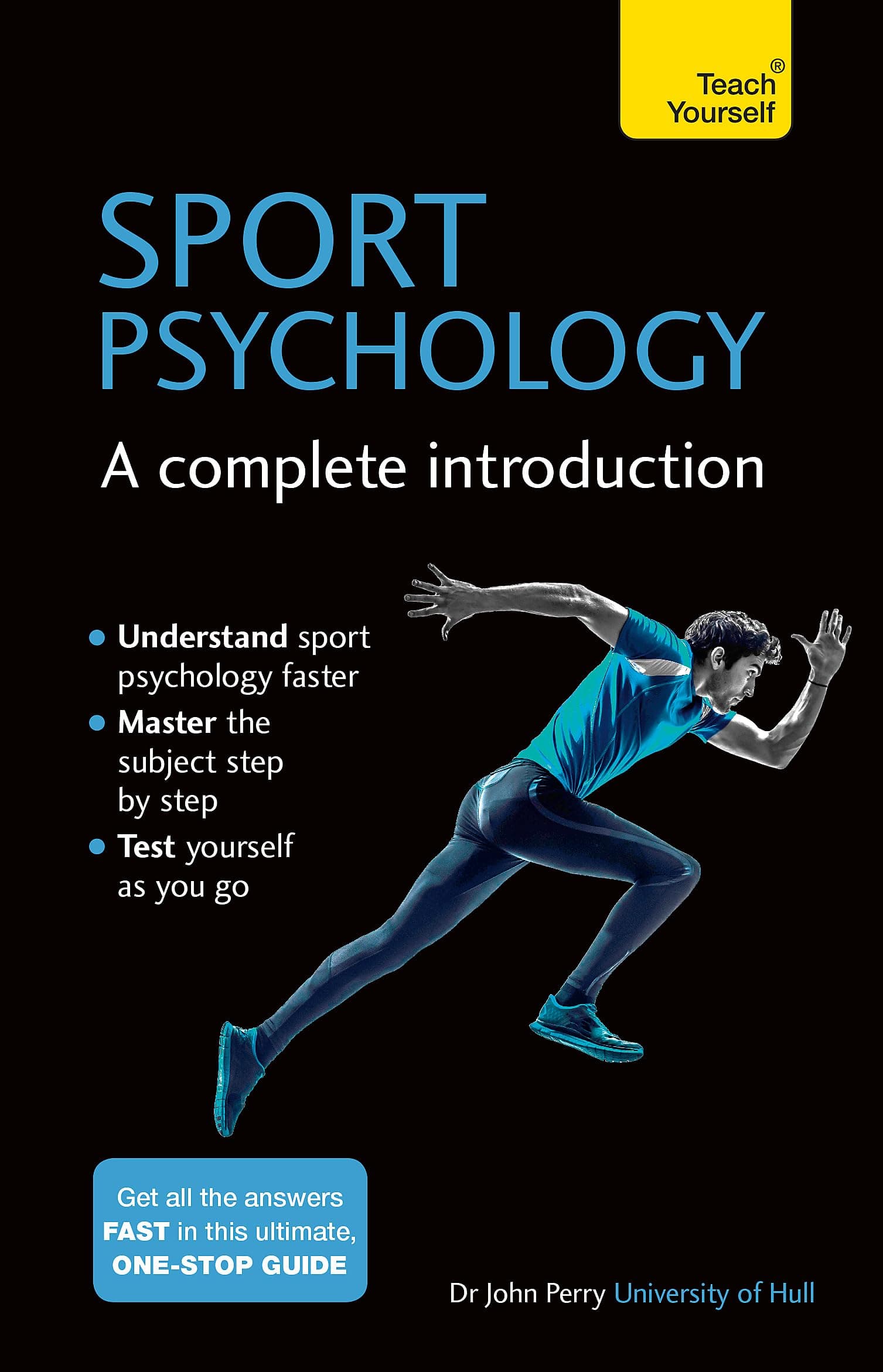 Sports Psychology - A Complete Introduction