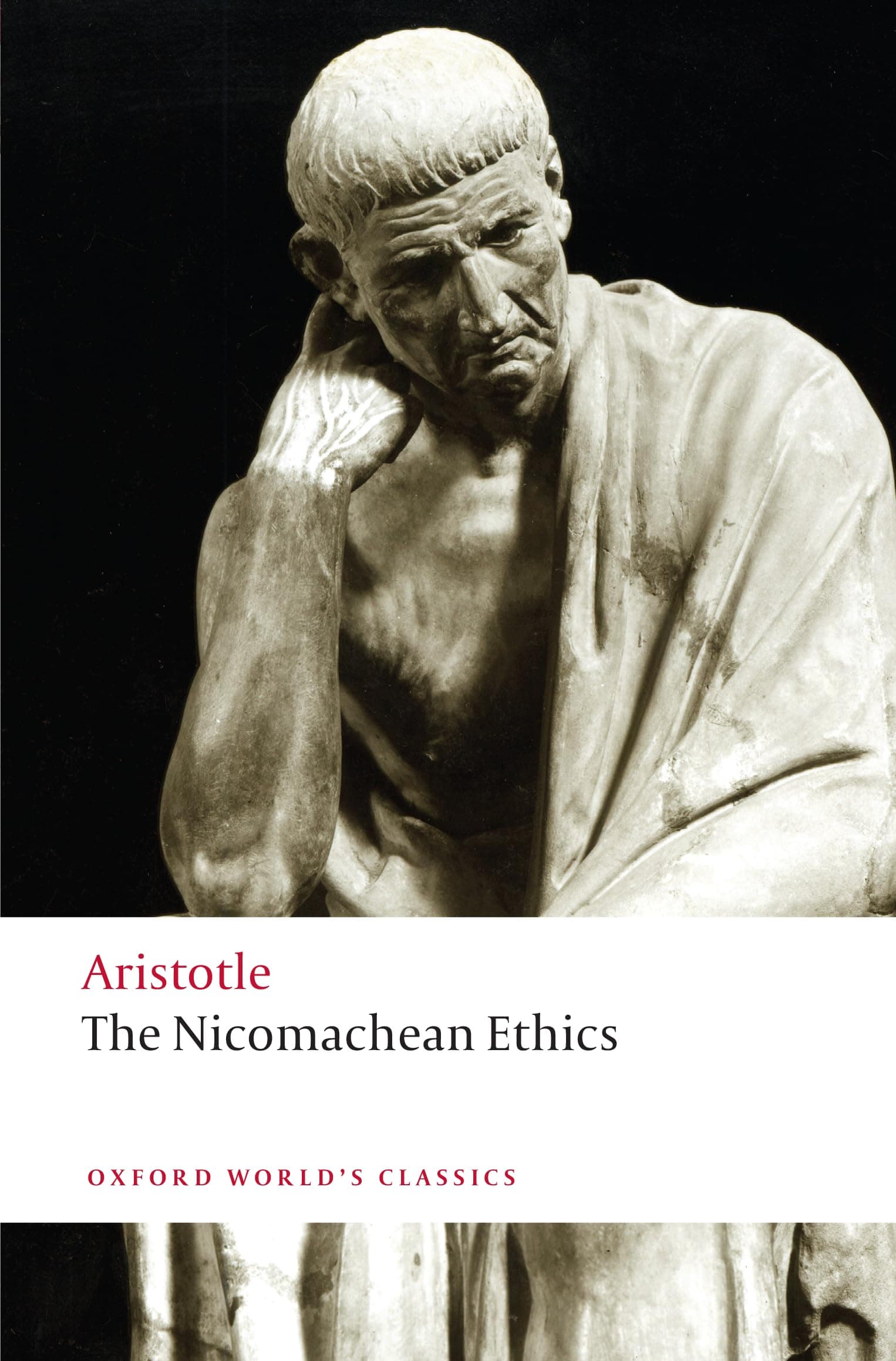 The Nicomachean Ethics (Oxford World's Classics)