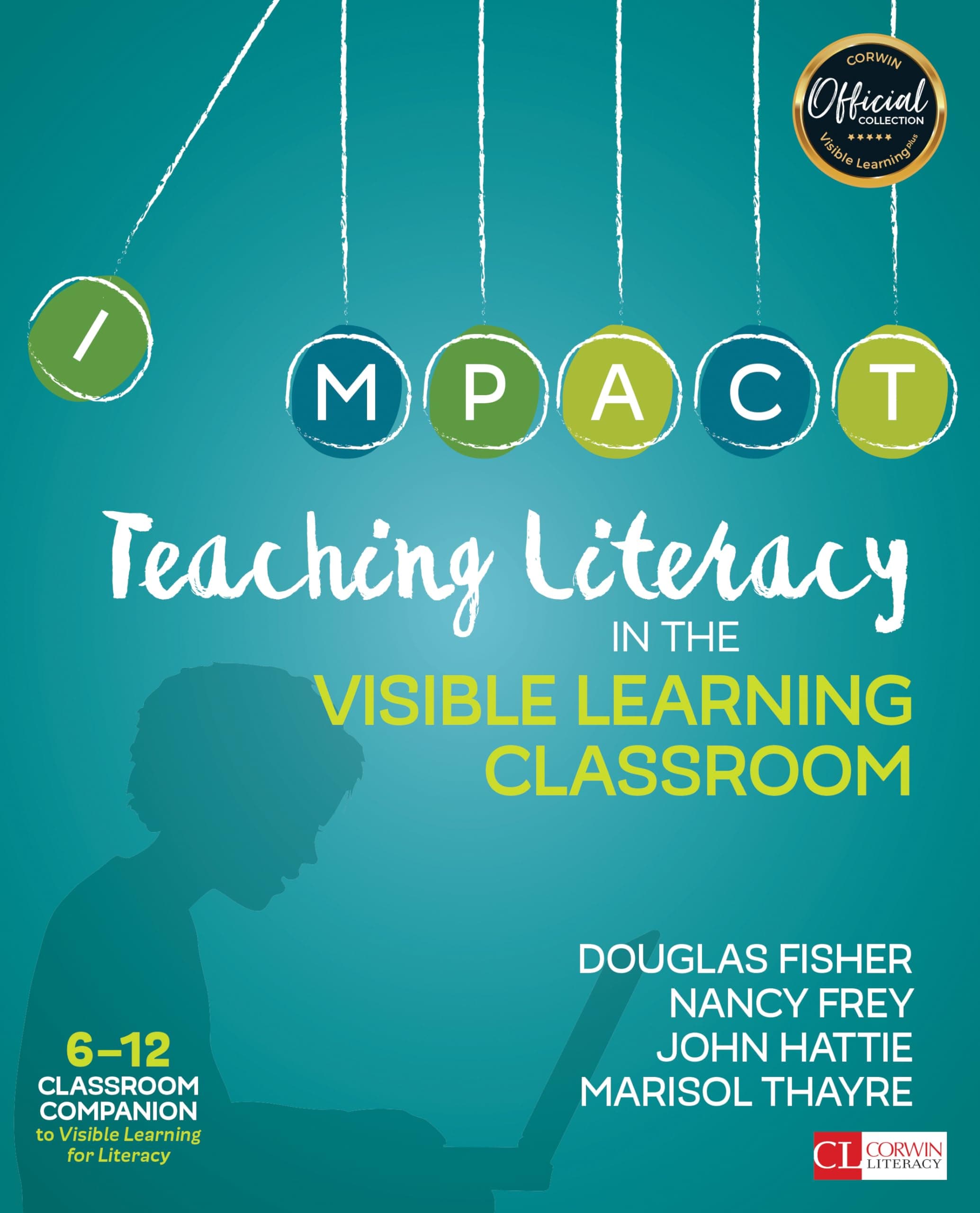 Teaching Literacy IN THE VISIBLE LEARNING CLASSROOM (Corwin Literacy) Paperback – 5 May 2017