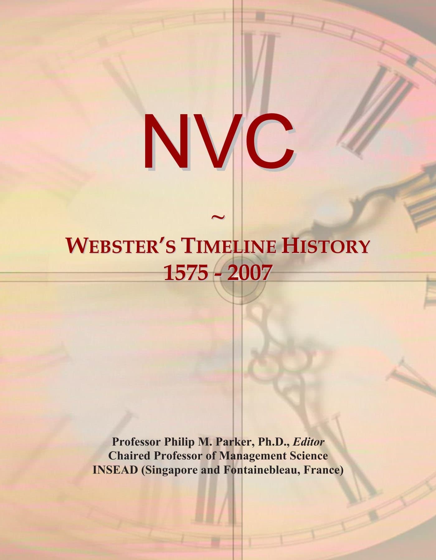 NVC: Webster's Timeline History, 1575 - 2007