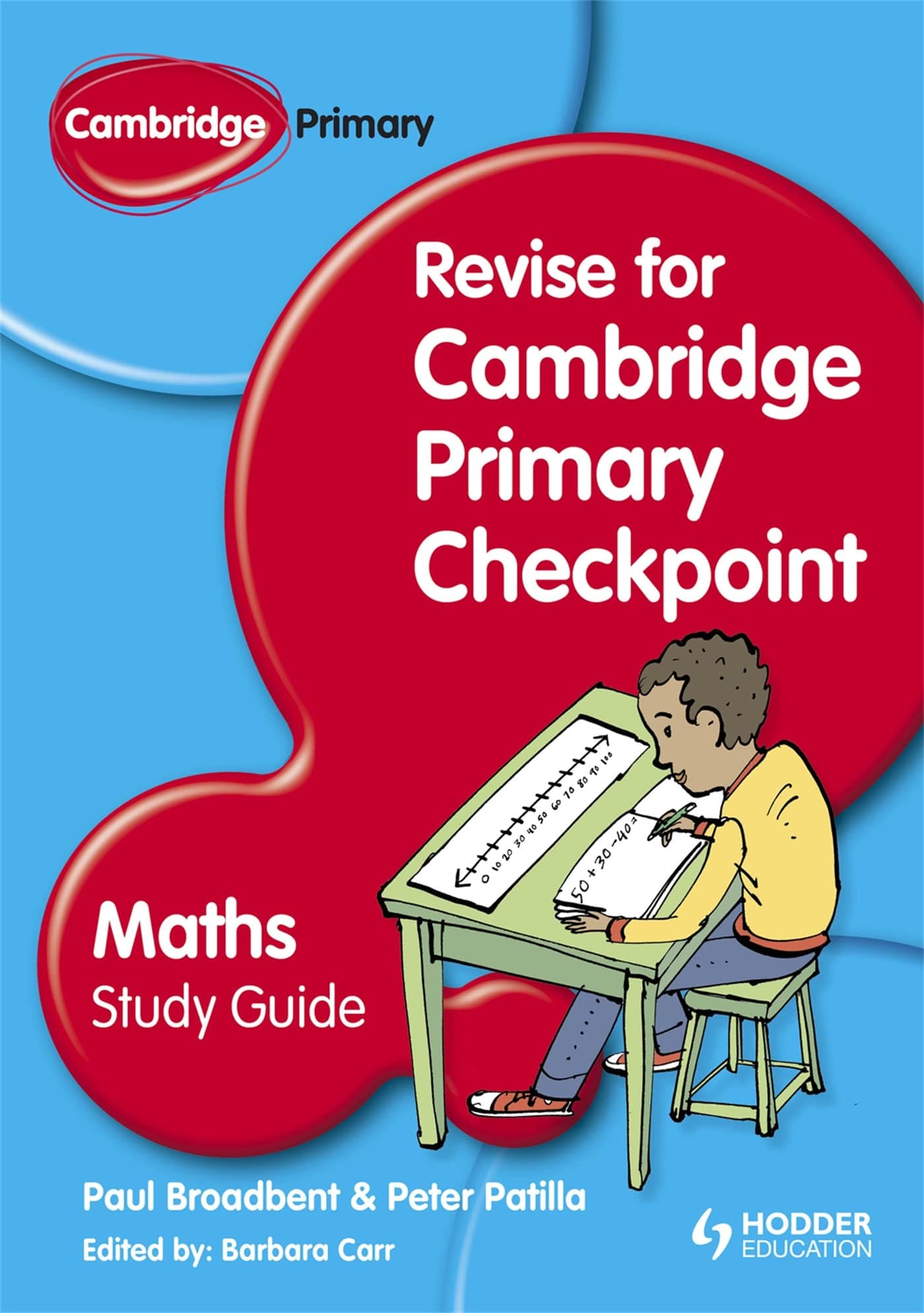 Cambridge Primary Revise for Primary Checkpoint Mathematics Study Guide Paperback – Student Edition, June 28, 2013