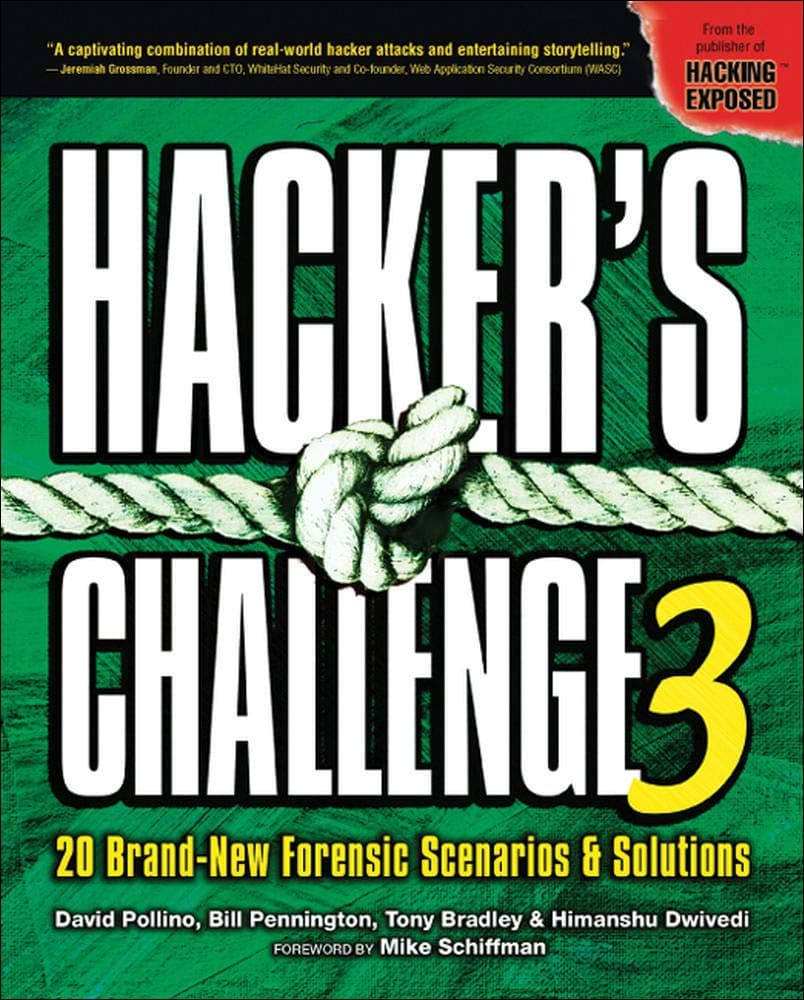 Hacker's Challenge 3: 20 Brand New Forensic Scenarios & Solutions (NETWORKING & COMM - OMG)