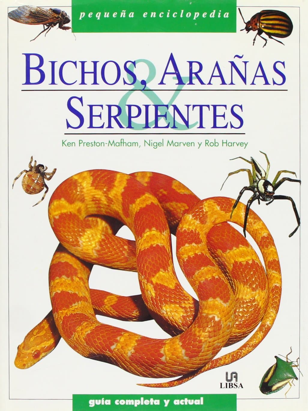Bichos, aranas y serpientes / Bugs, Spiders and Snakes