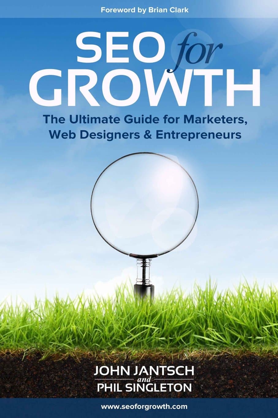 SEO for Growth: The Ultimate Guide for Marketers, Web Designers & Paperback – Big Book, 11 September 2016