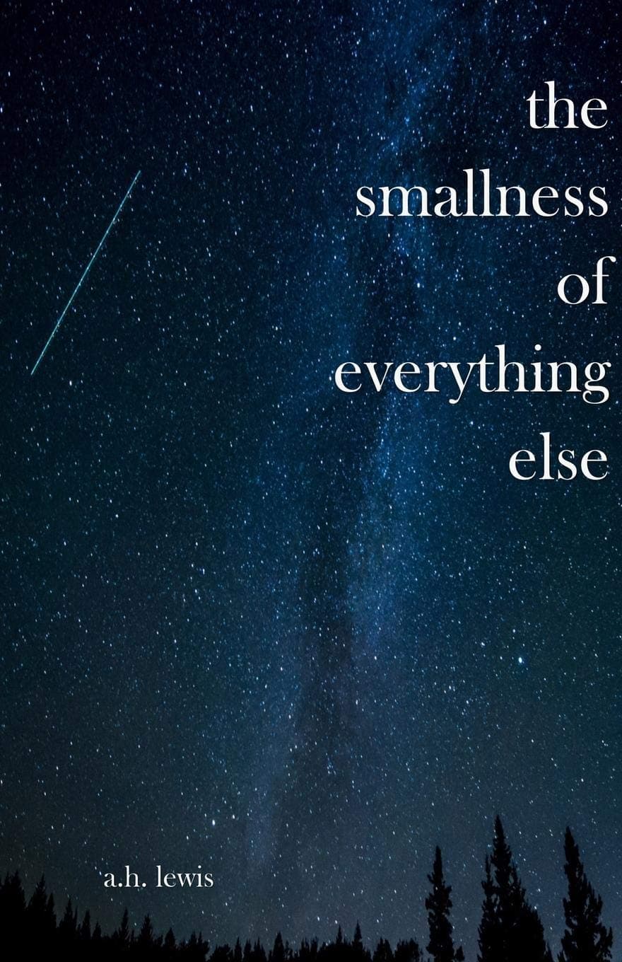 The Smallness of Everything Else