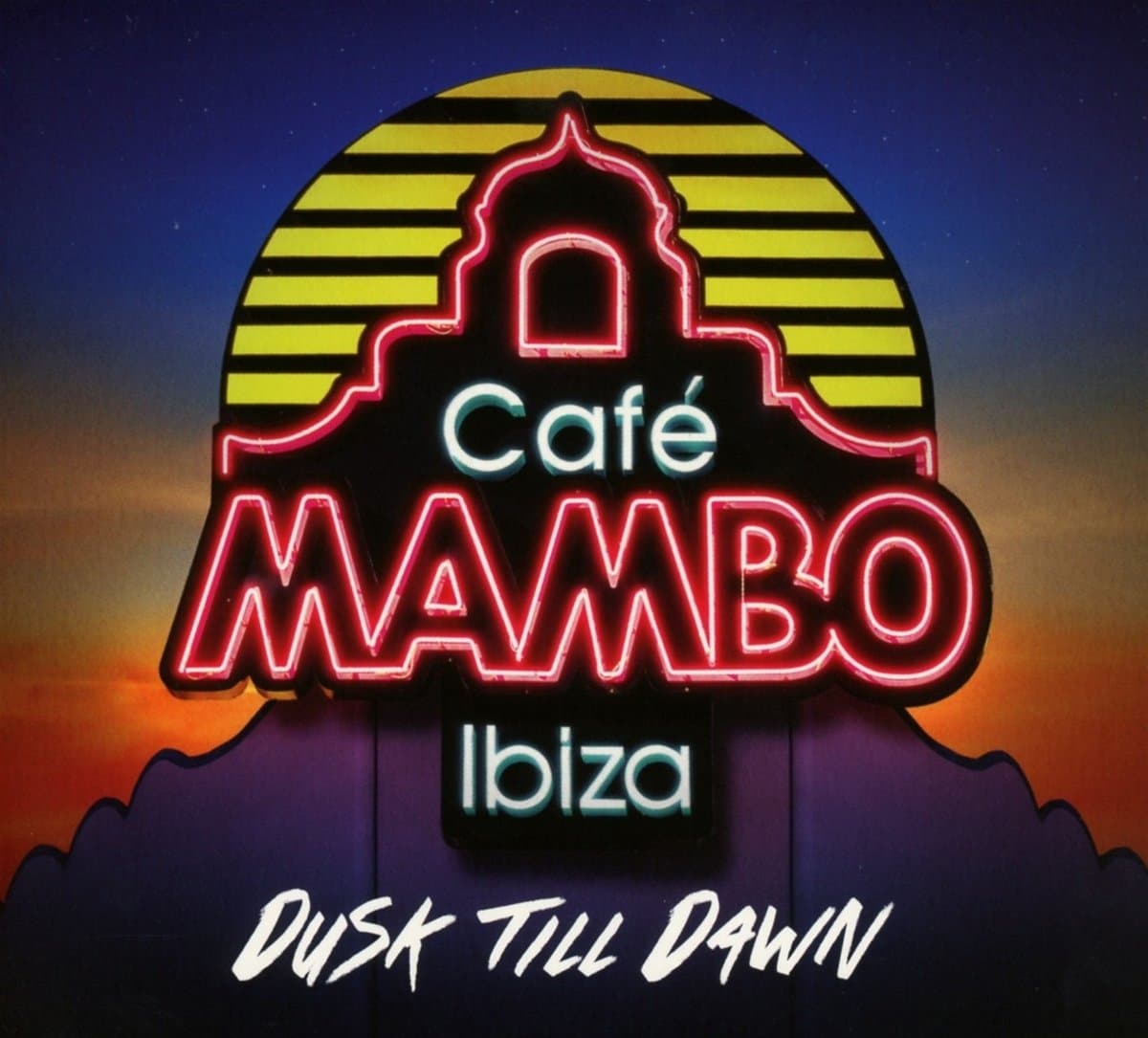Cafe Mambo Ibiza - Dusk Till Dawn