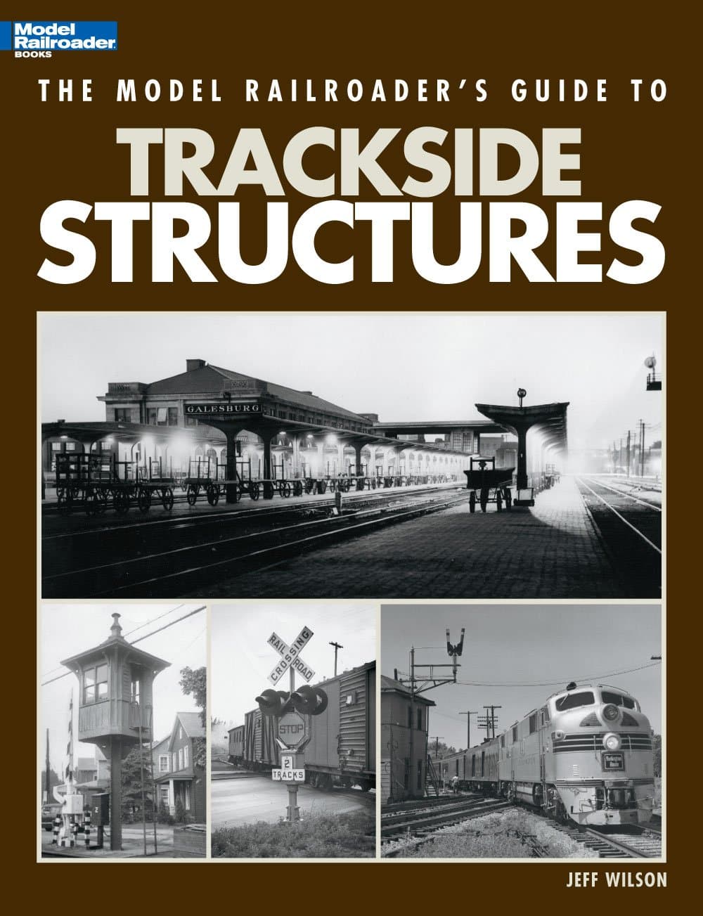 The Model Railroader's Guide to Trackside Structures Paperback – 1 May 2011