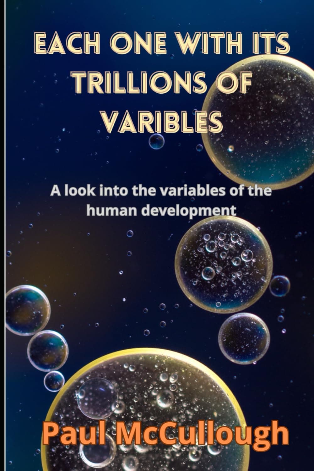 Each one with its trillions of variables: A look into the variables of the human development