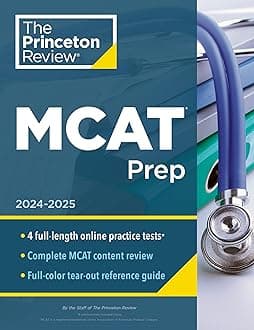 Princeton Review MCAT Prep, 2024-2025: 4 Practice Tests + Complete Content Coverage (Graduate School Test Preparation) 5th Edition