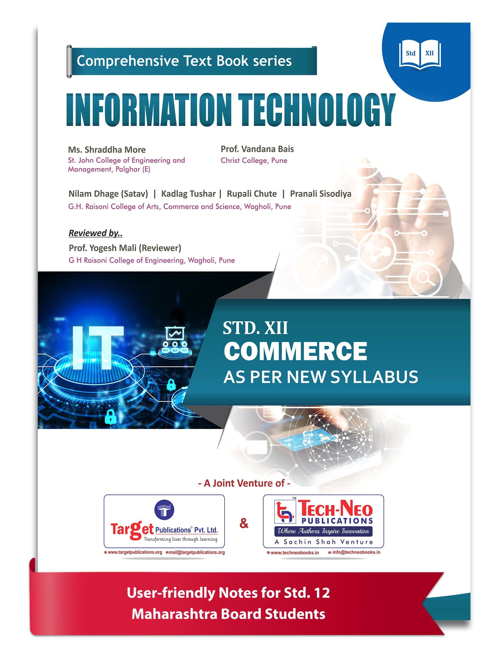 Std 12 Information Technology IT | HSC Commerce Maharashtra State Board as Per New Syllabus | Includes Model Questions Paper Tech-Neo Publications