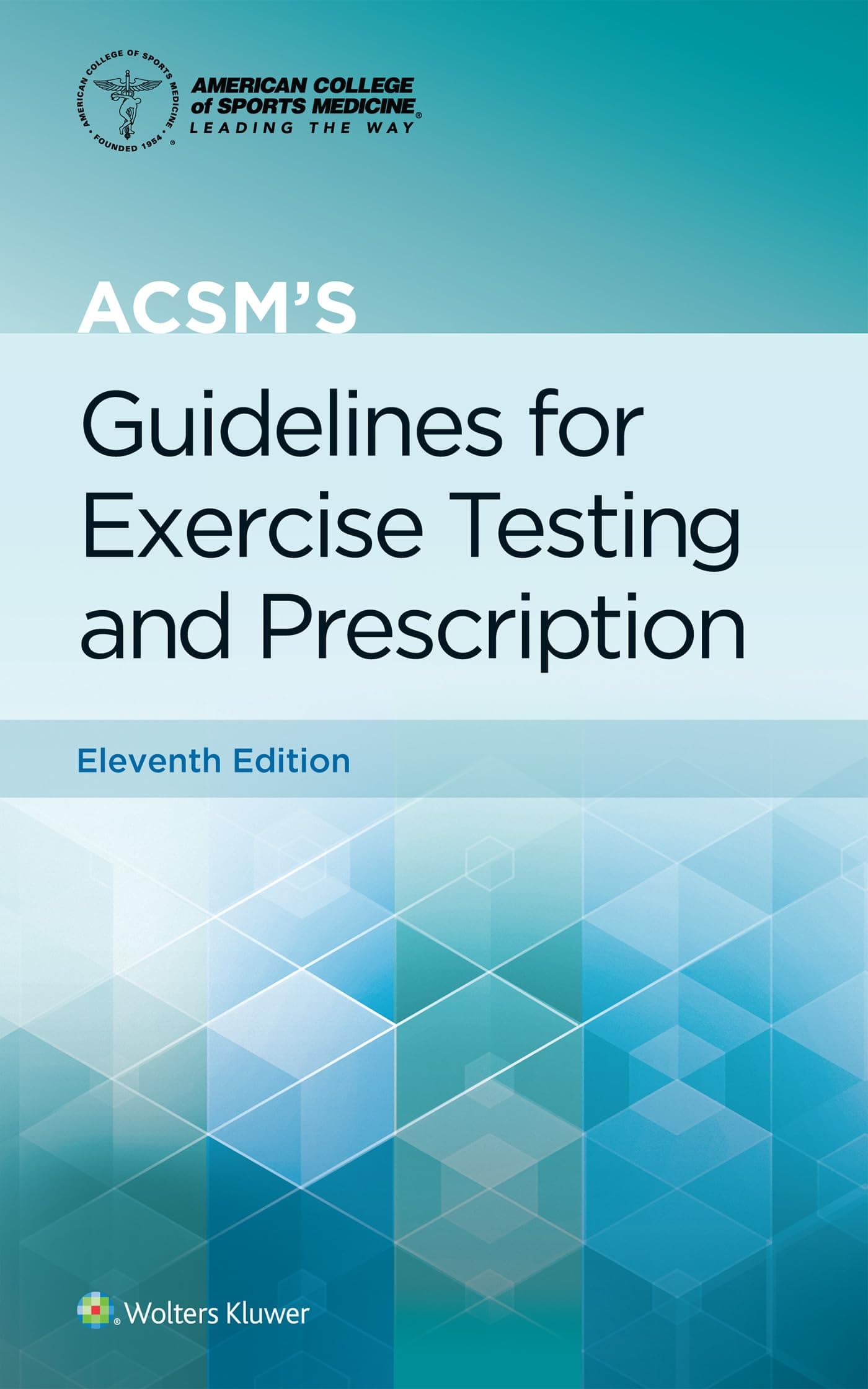 ACSM's Guidelines for Exercise Testing and Prescription Spiral-bound – Big Book, 16 April 2021