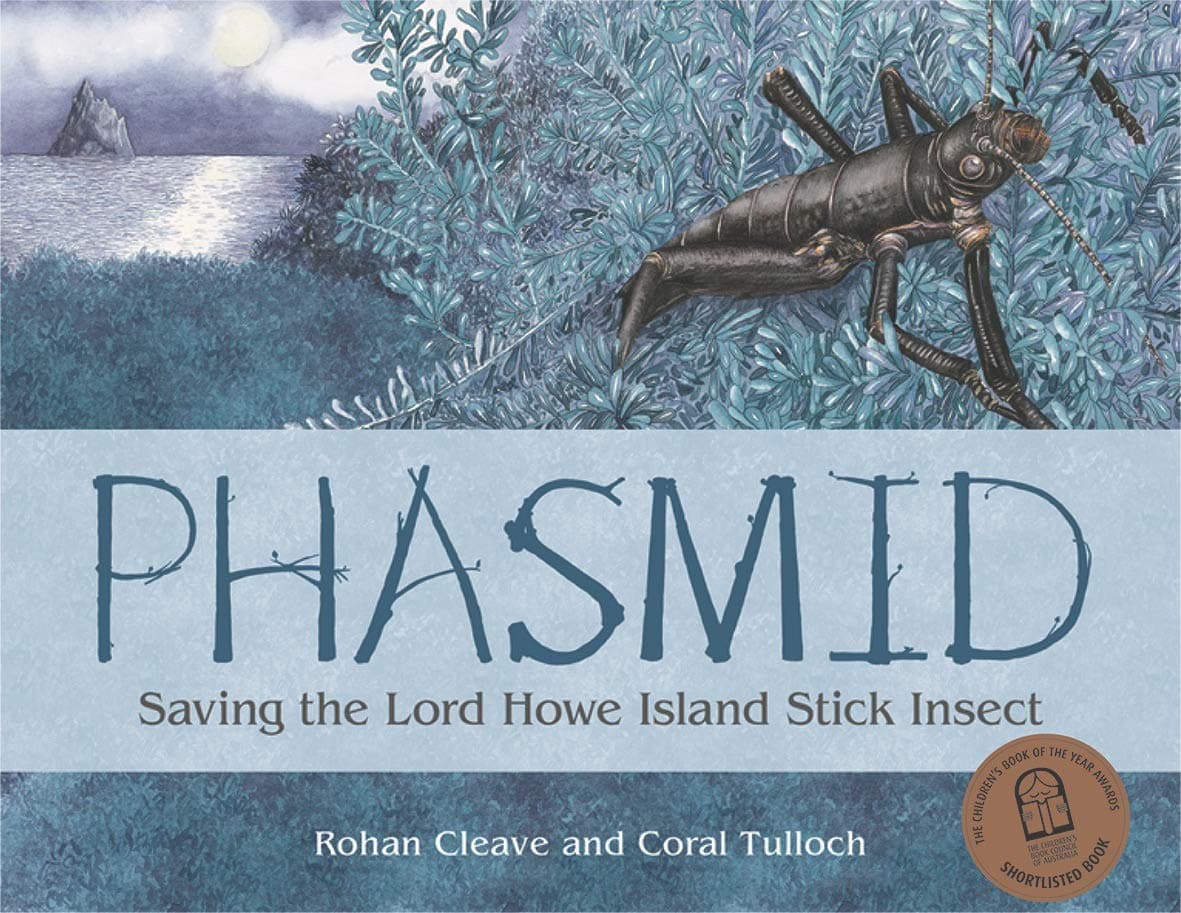 Phasmid: Saving the Lord Howe Island Stick Insect