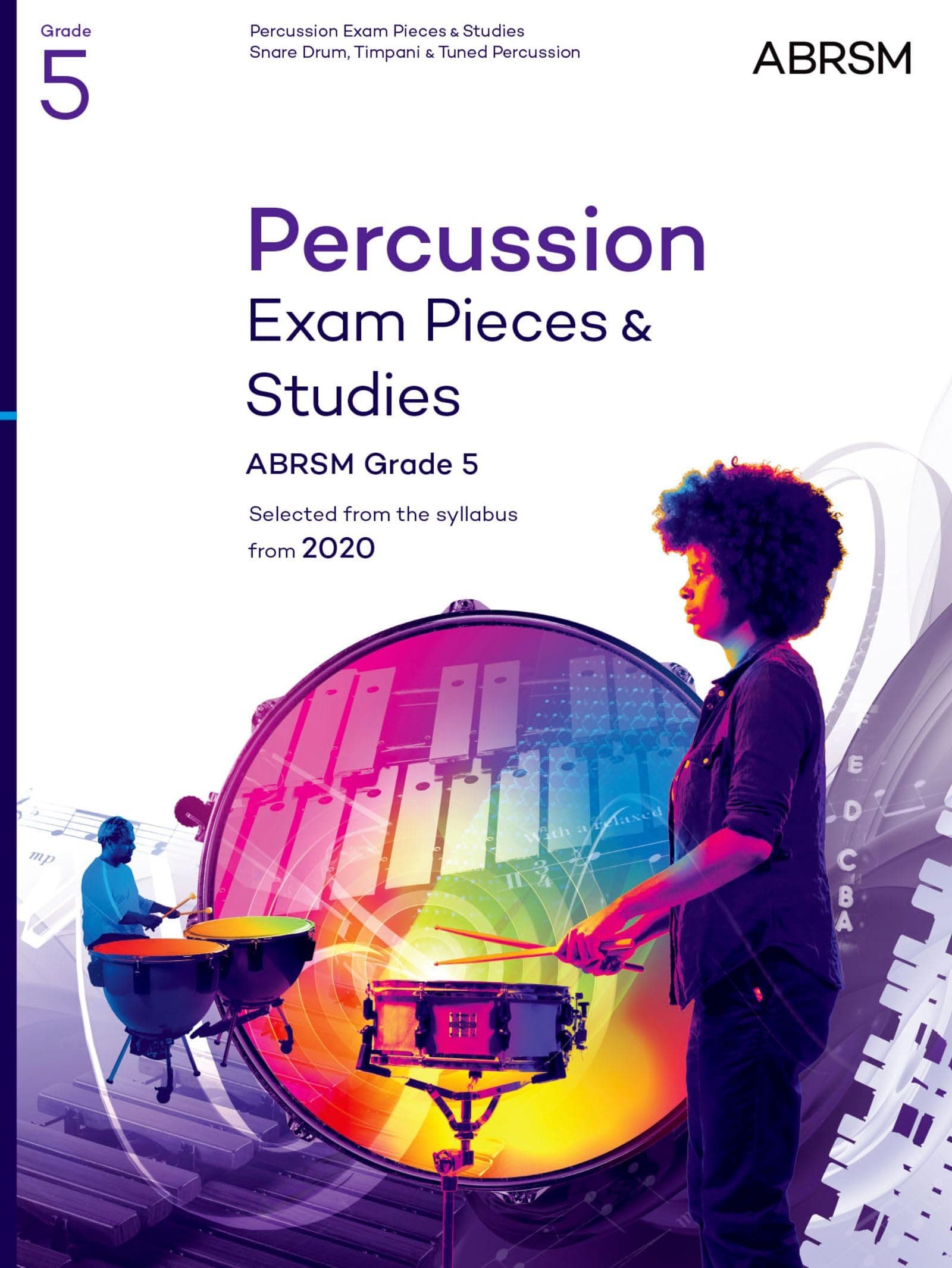 Percussion Exam Pieces & Studies, ABRSM Grade 5: Selected from the syllabus from 2020 (ABRSM Exam Pieces) Sheet music – 7 Nov. 2019