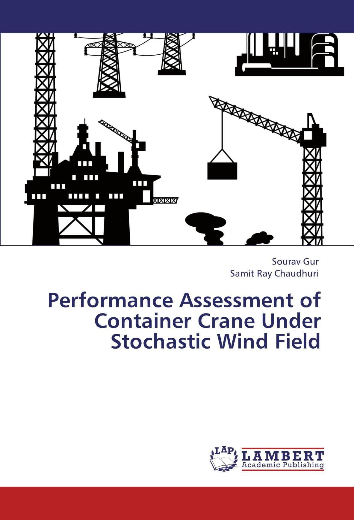 Performance Assessment of Container Crane Under Stochastic Wind Field