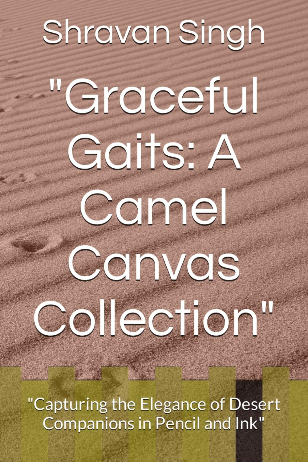 "Graceful Gaits: A Camel Canvas Collection": "Capturing the Elegance of Desert Companions in Pencil and Ink"