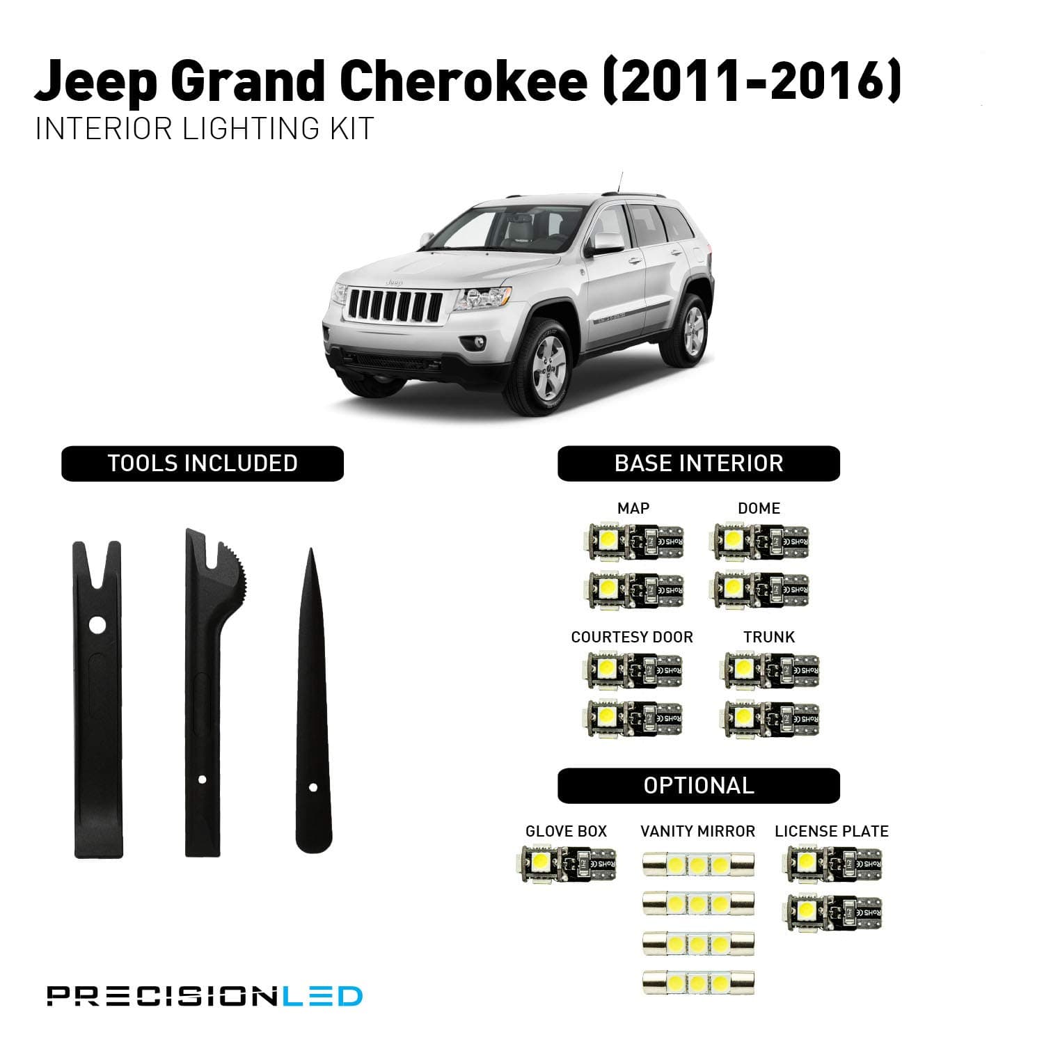 PrecisionLED Interior Lighting Kit compatible with 2011-2019 Jeep Grand Cherokee - Comes with License Plate LED's & Install Tools (6000K)