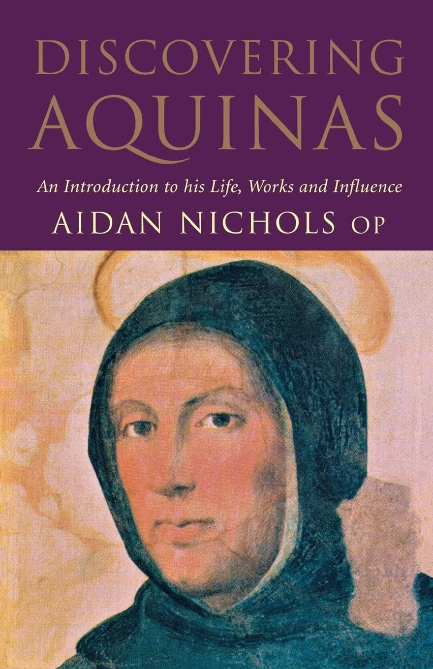 Discovering Aquinas: An Introduction to His Life, Work and Influence