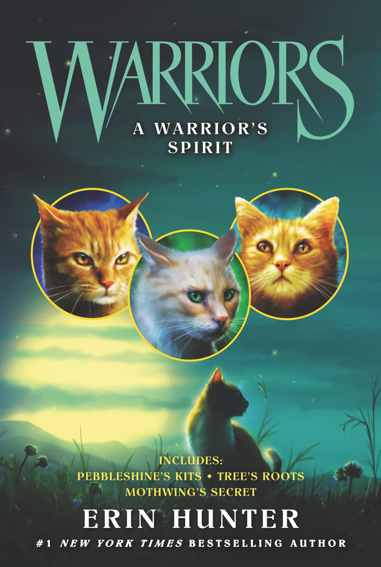 Warriors: A Warrior's Spirit: A Breakthrough Program to Treat the Root Cause of Illness and Optimize Your Health: Pebbleshine's Kits / Tree's Roots / Mothwing's Secret