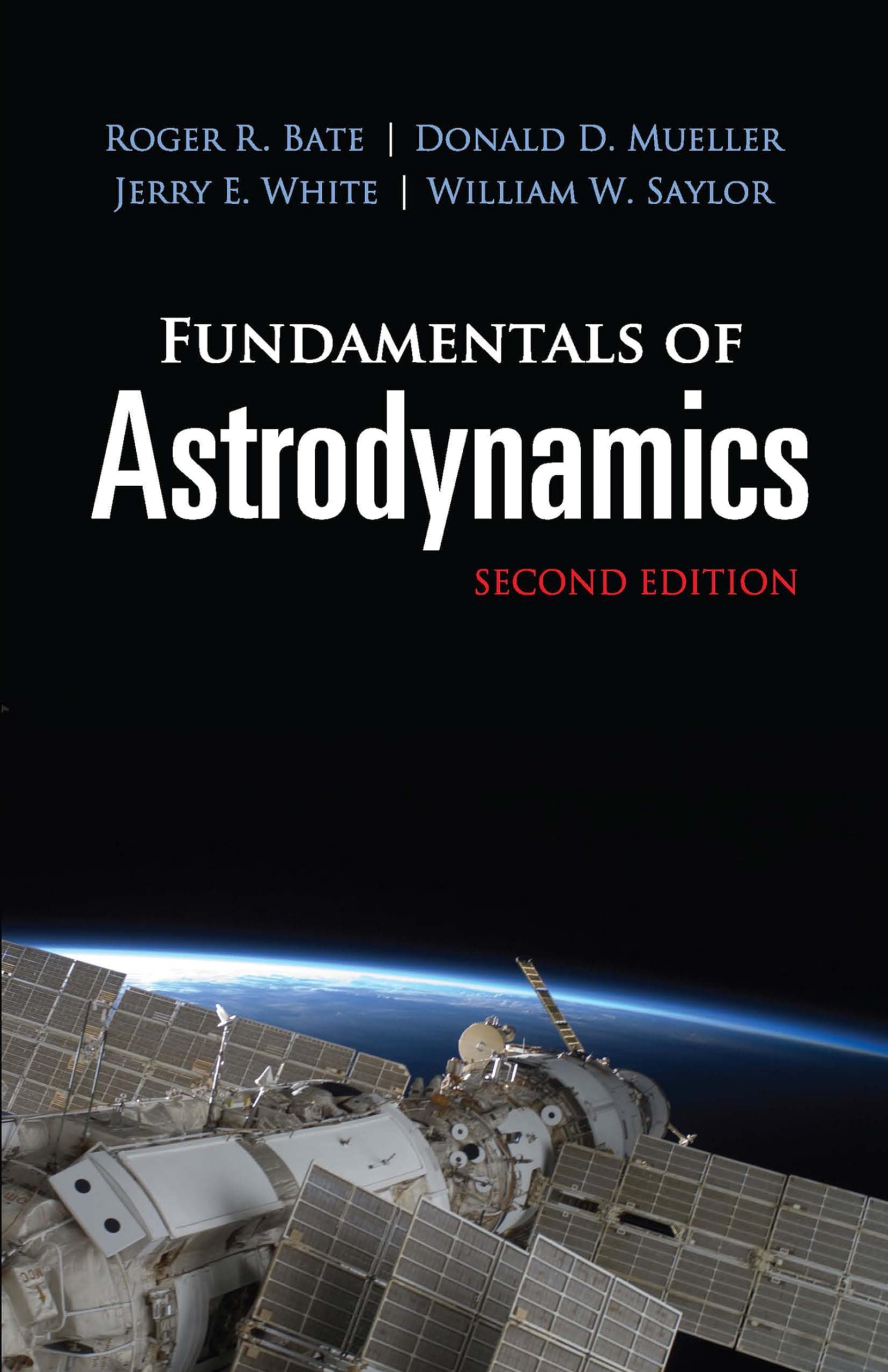 Fundamentals of Astrodynamics: Second Edition: Second Edition (Dover Books on Physics) Paperback – 29 Feb. 2020