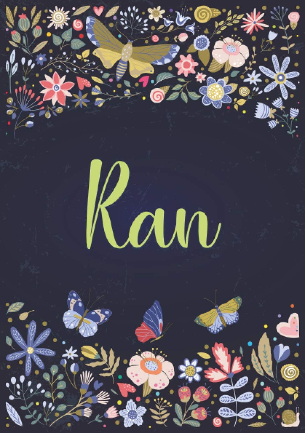 Ran: A5 ノートブック (Notebook A5) | パーソナライズされた名前 « Ran » | 女性、女の子、お母さん、姉妹、娘への誕生日プレゼント | デザイン ： 庭園 | 120 枚の裏地付きページ、小さいサイズの A5 (14.8 x 21 cm)