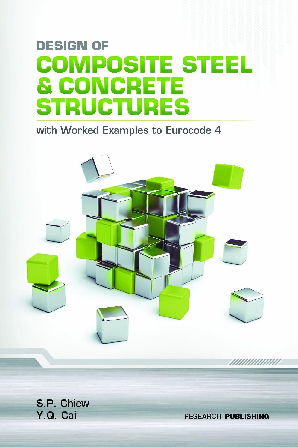Design of Composite Steel and Concrete Structures - With Worked Examples to Eurocode 4