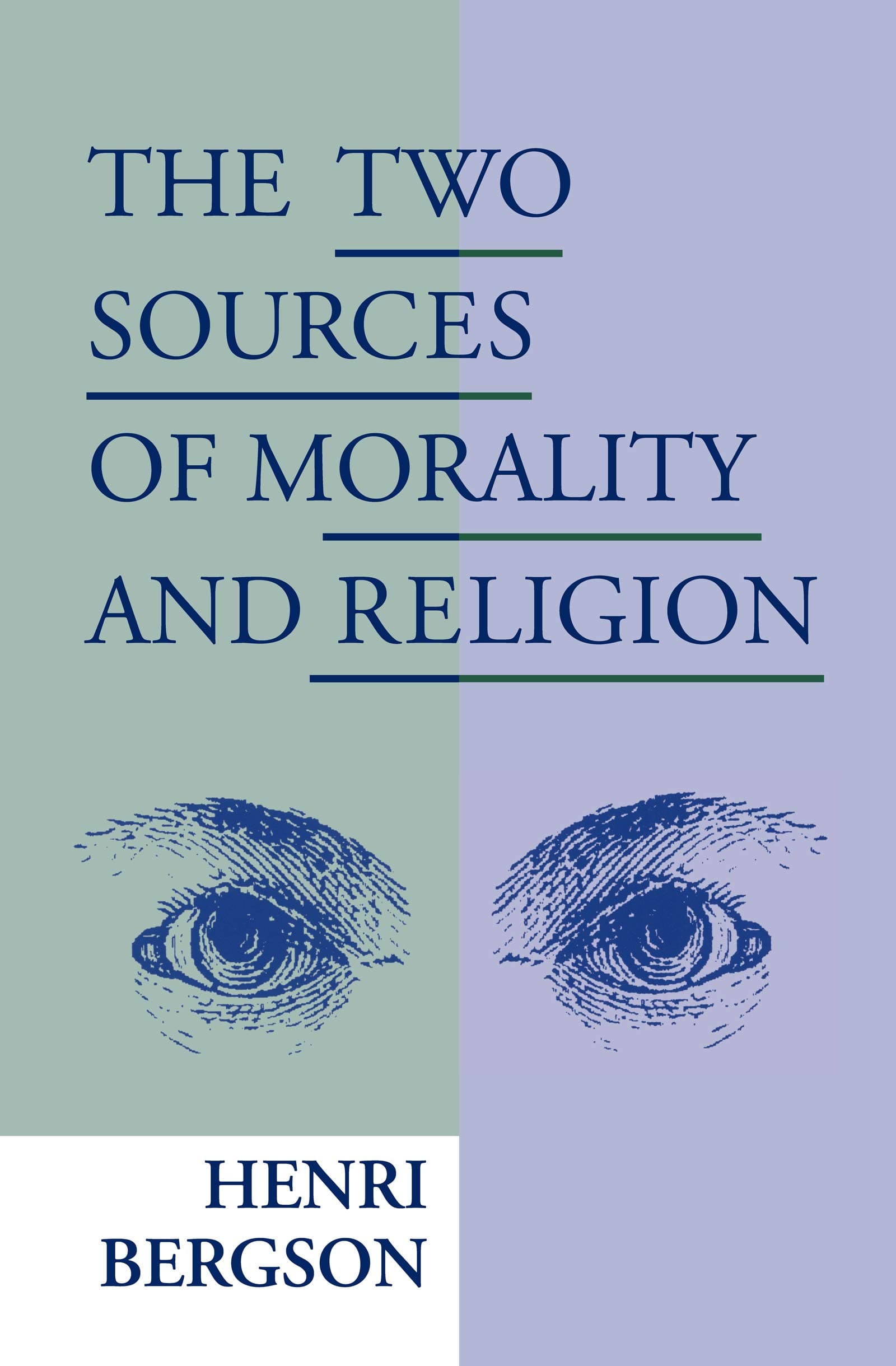 The Two Sources of Morality and Religion