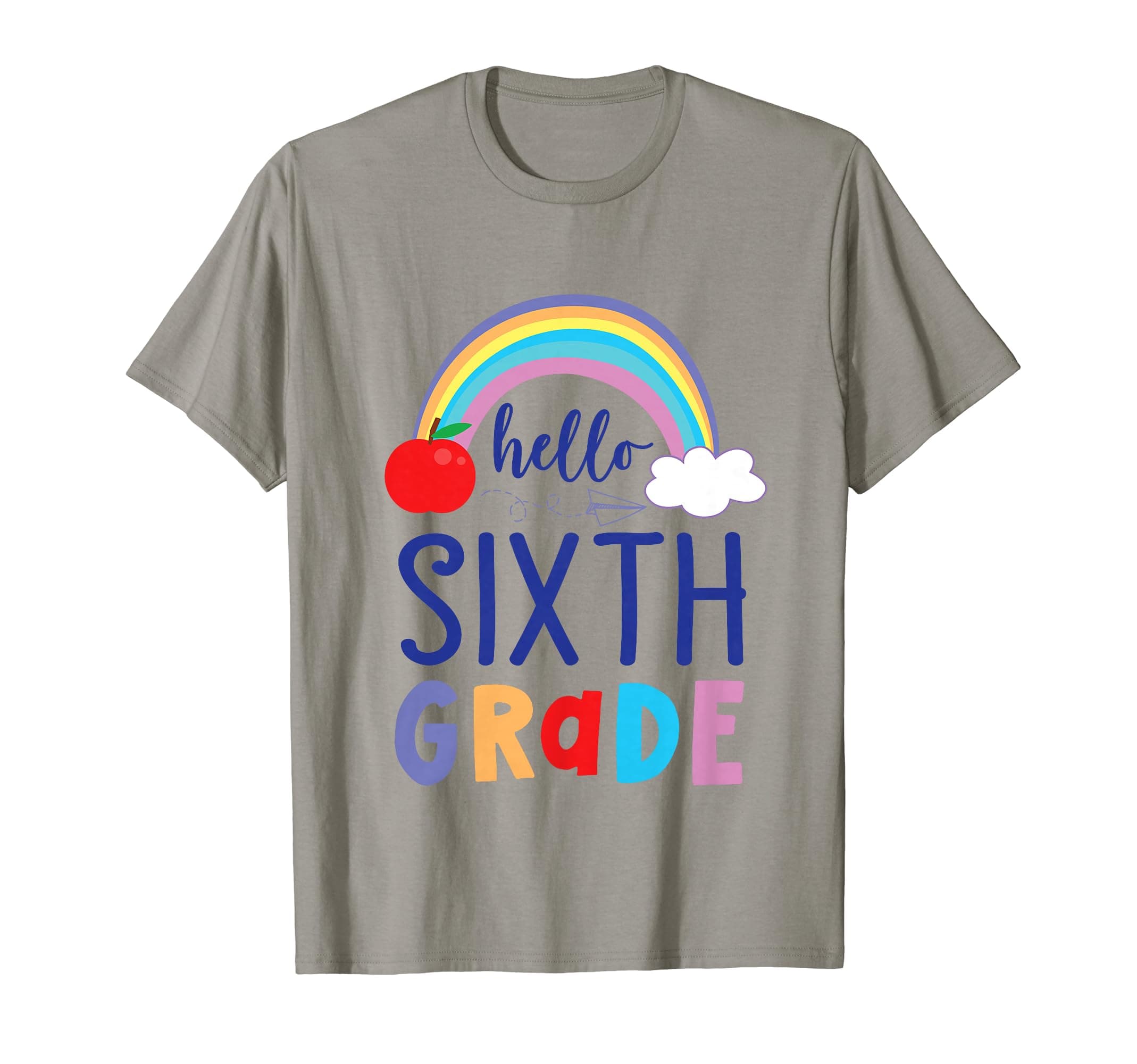 Sky Rainbow Paper Student Back To School Hello Sixth Grde T-Shirt