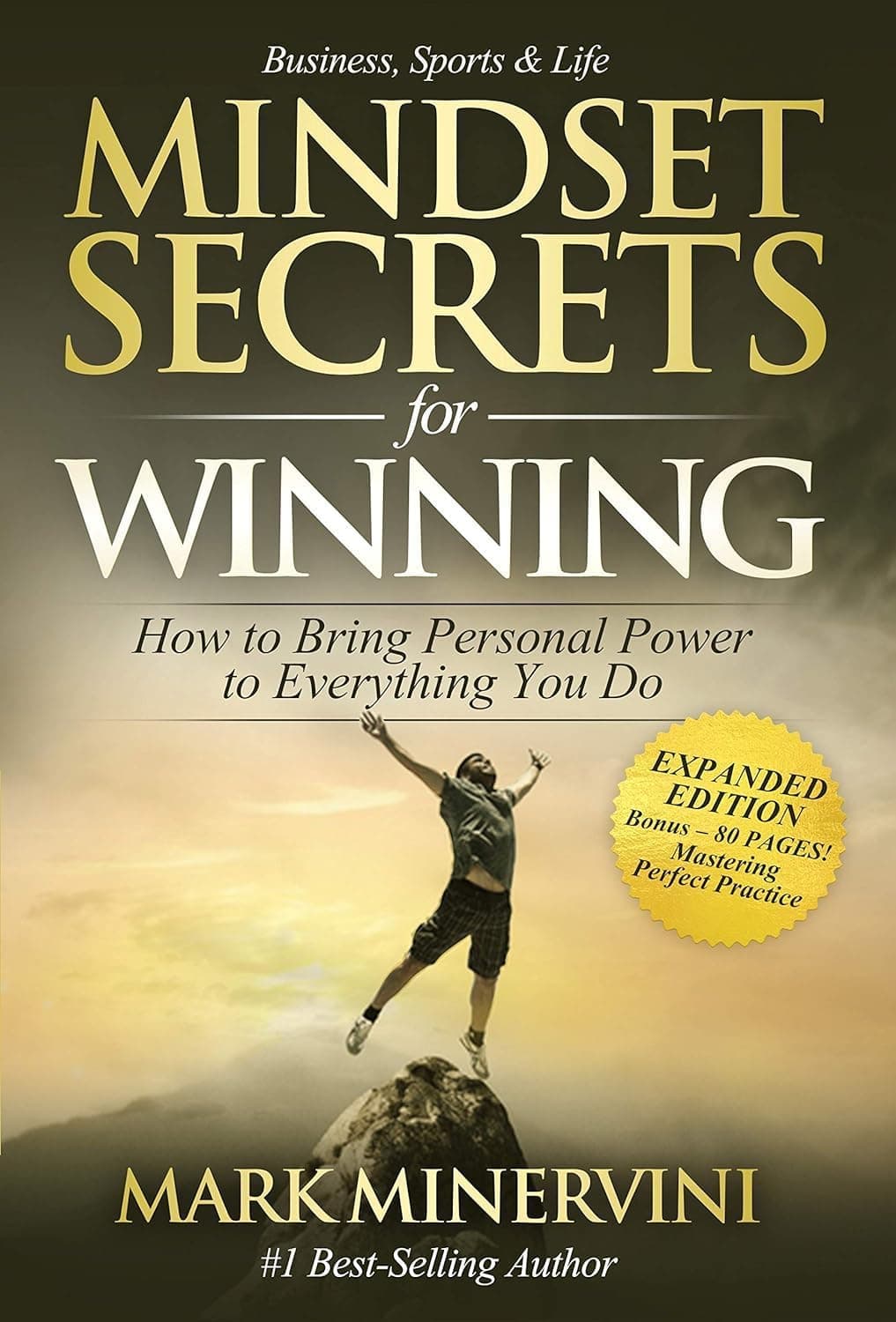 Mindset Secrets for Winning: How to Bring Personal Power to Everything You Do Paperback – 1 January 2020