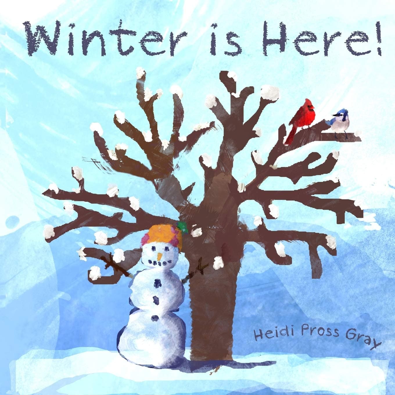 Winter is Here! Paperback – Illustrated, November 20, 2012