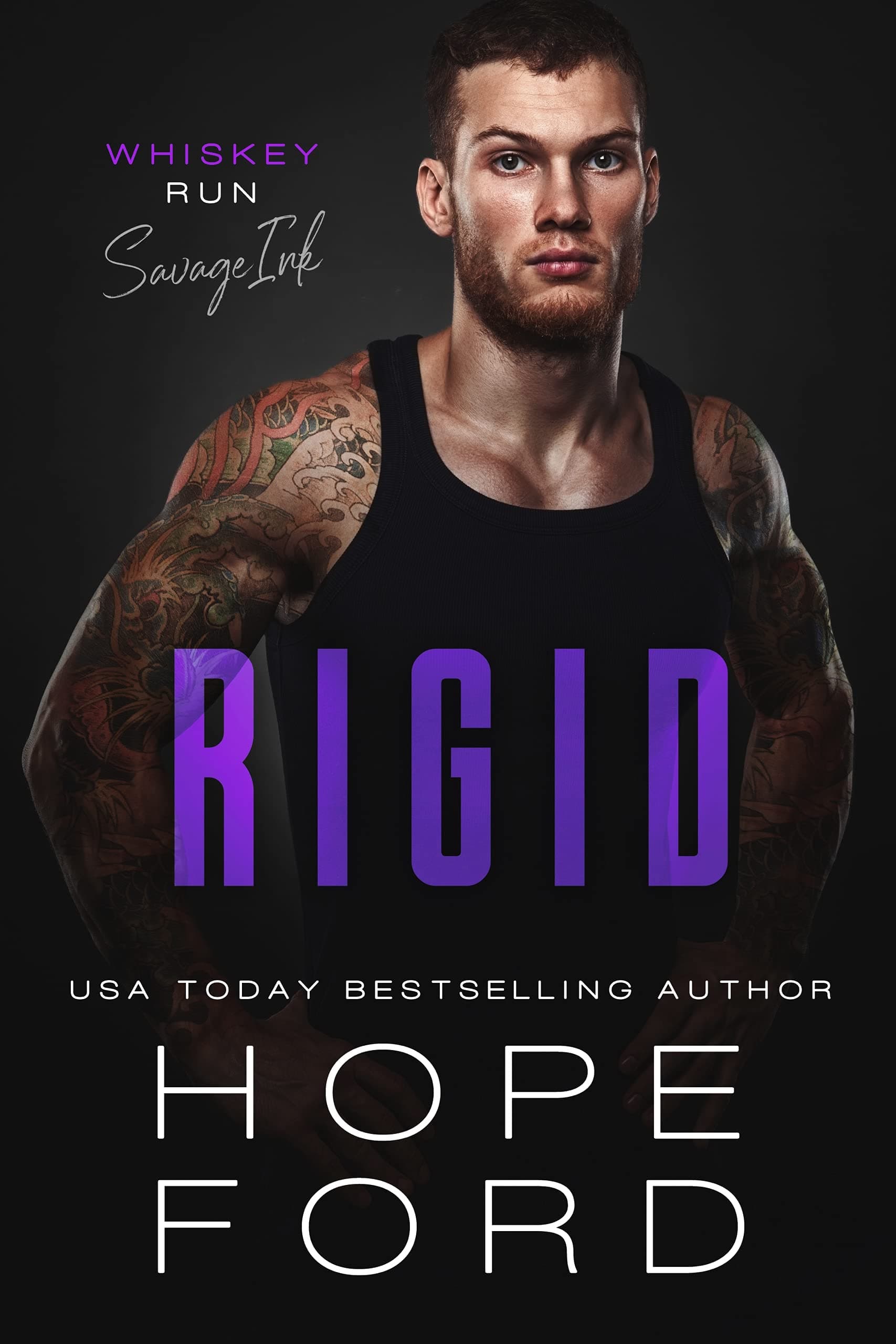 Rigid (Whiskey Run: Savage Ink Book 3)