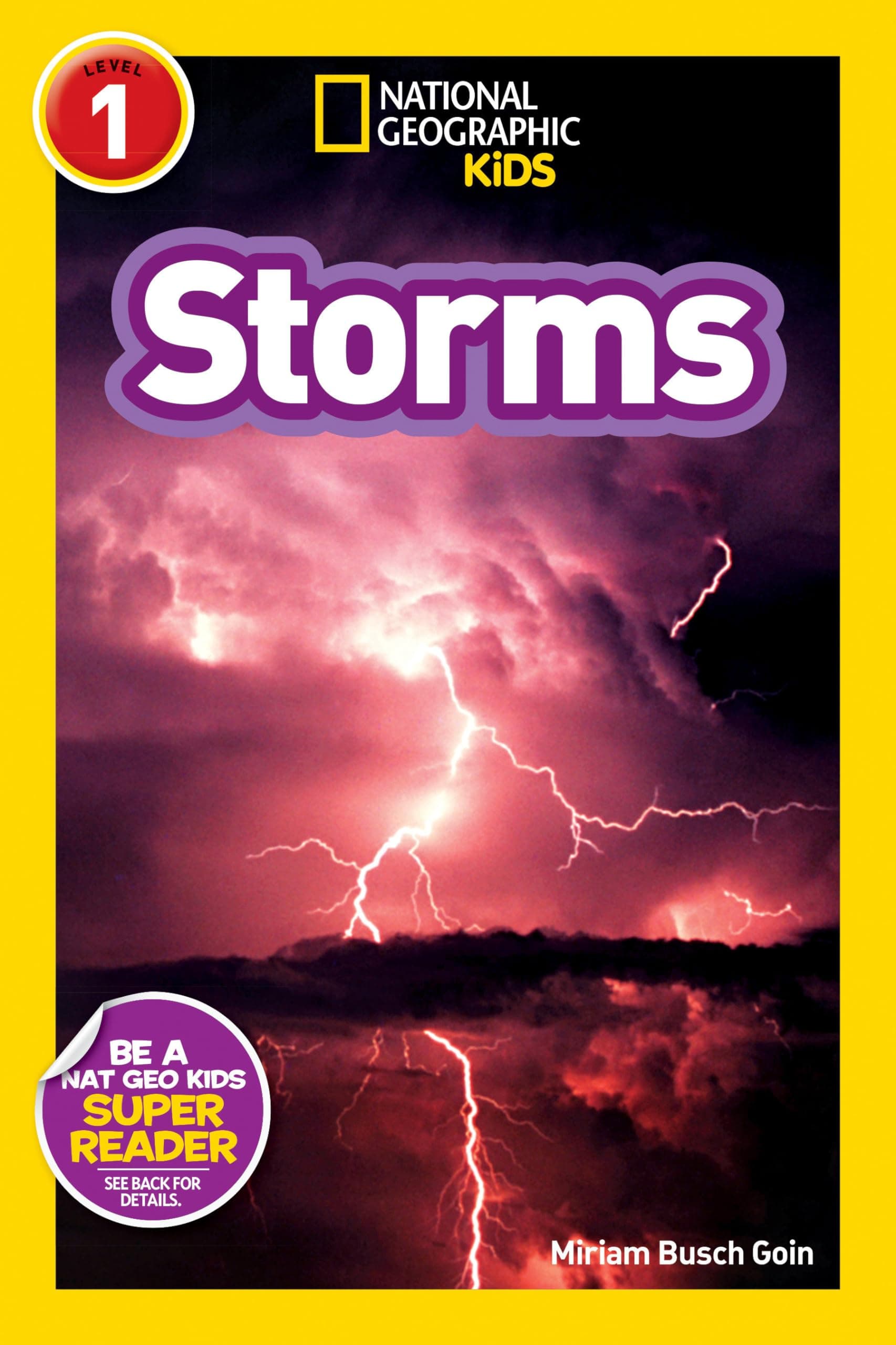 National Geographic Kids Readers: Storms