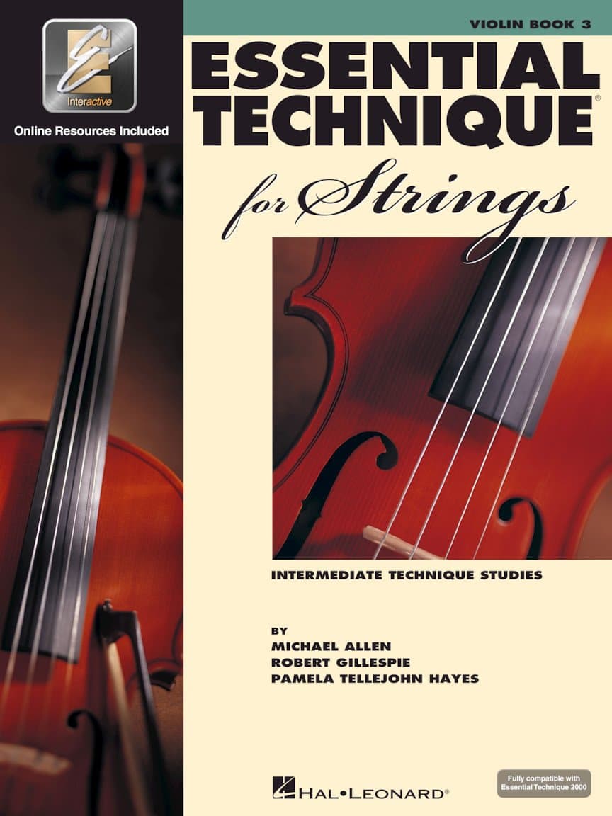 Essential Technique for Strings - Violin Book 3 with EEi Online Access | Intermediate Violin Method and Sheet Music for Students and Teachers | Improve Tone, Intonation, and Bowing Skills