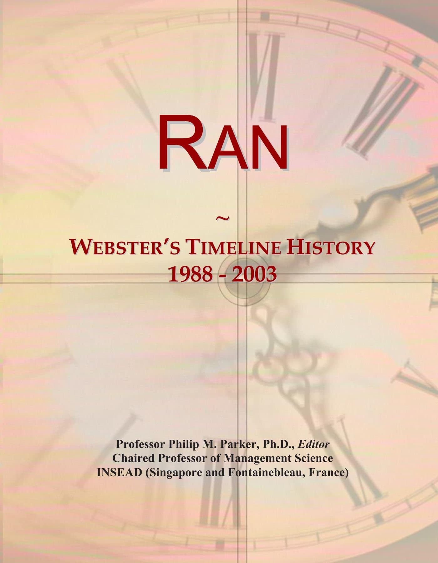 Ran: Webster's Timeline History, 1988 - 2003