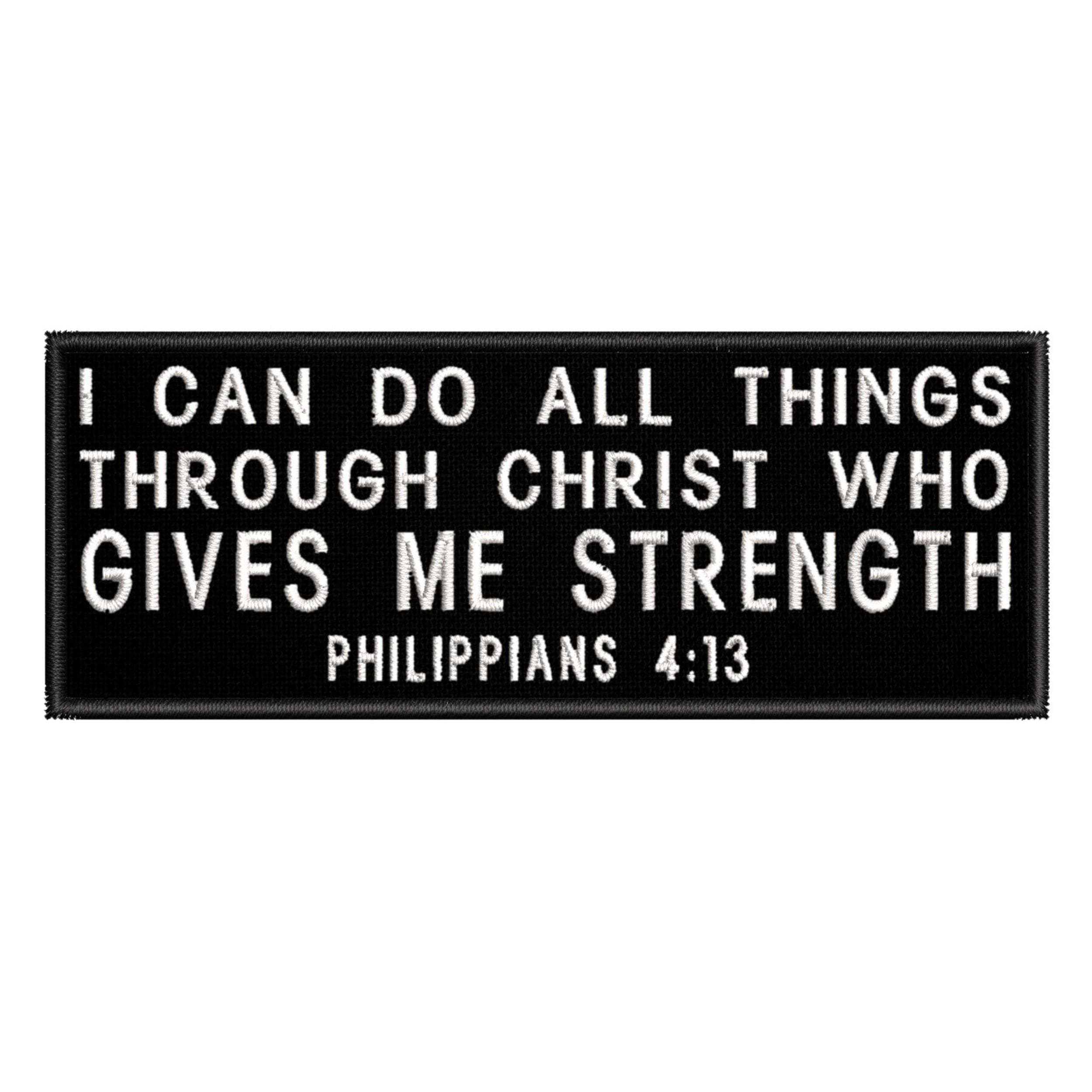 Philippians 4:13 Patch 4" x 1.5" Embroidered Iron-on/Sew-on Applique, Religious Eternal Life Bible Verse, Love Jesus God, Christian Biker, Decorative Embroidery Clothing Vest Jackets Premium Stitching