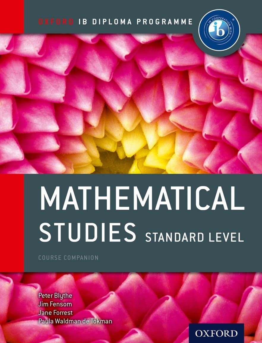 Mathematical Studies Standard Level Course Companion (IB Maths Course Books)