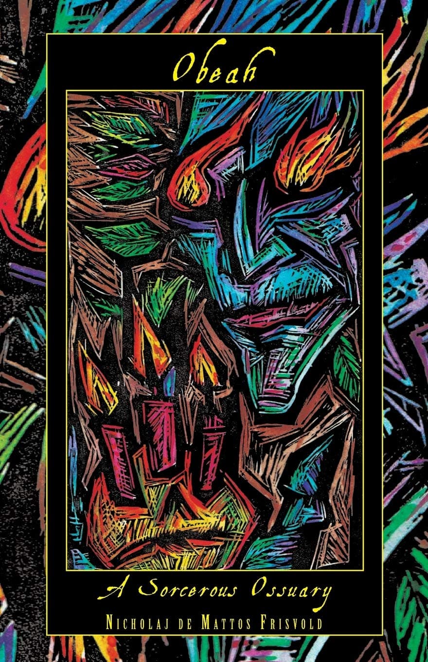 Obeah: A Sorcerous Ossuary Paperback – April 14, 2014