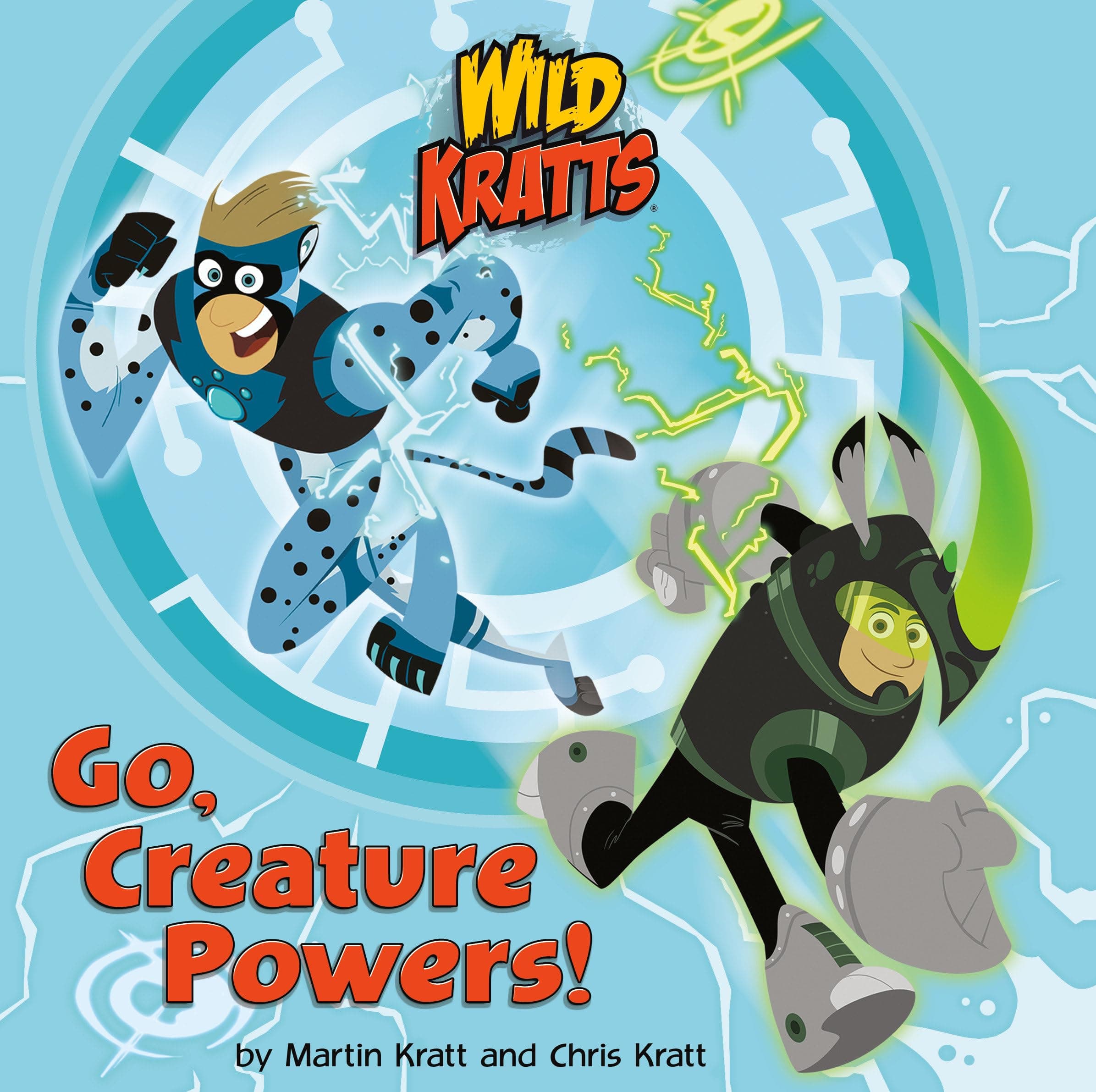 Random House Books for Young Readers Go, Creature Powers! (Wild Kratts)