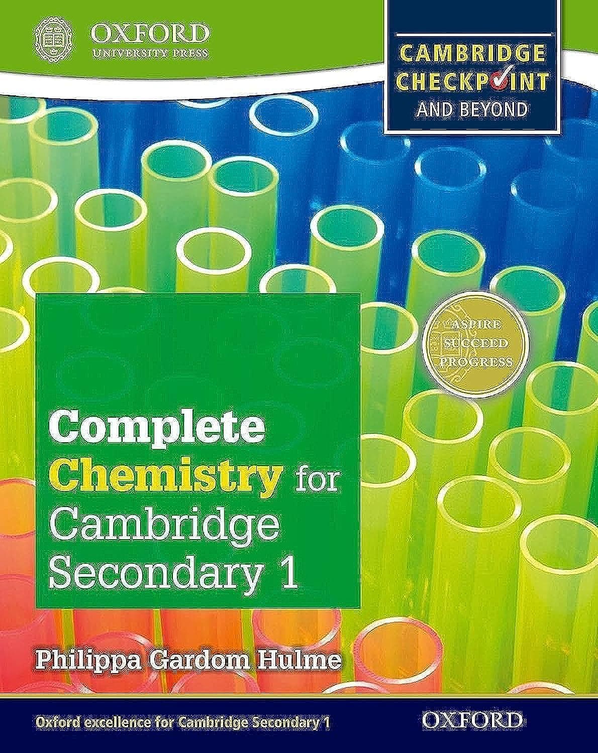Complete Chemistry for Cambridge, Secondary 1: For Cambridge Checkpoint and Beyond