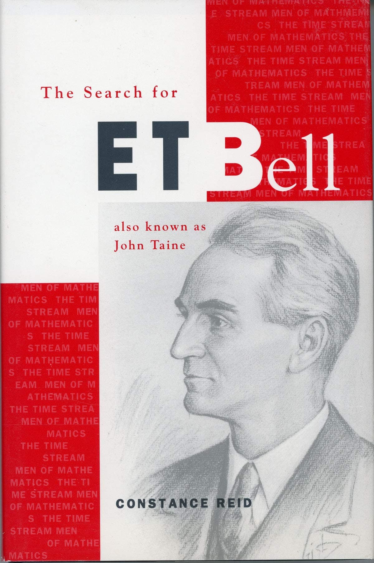 The Search for E. T. Bell: Also Known as John Taine (Spectrum)