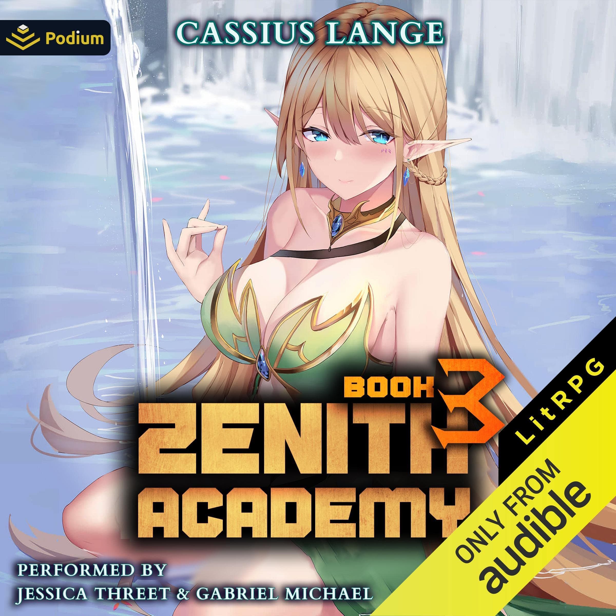 Zenith Academy 3: Zenith Academy, Book 3