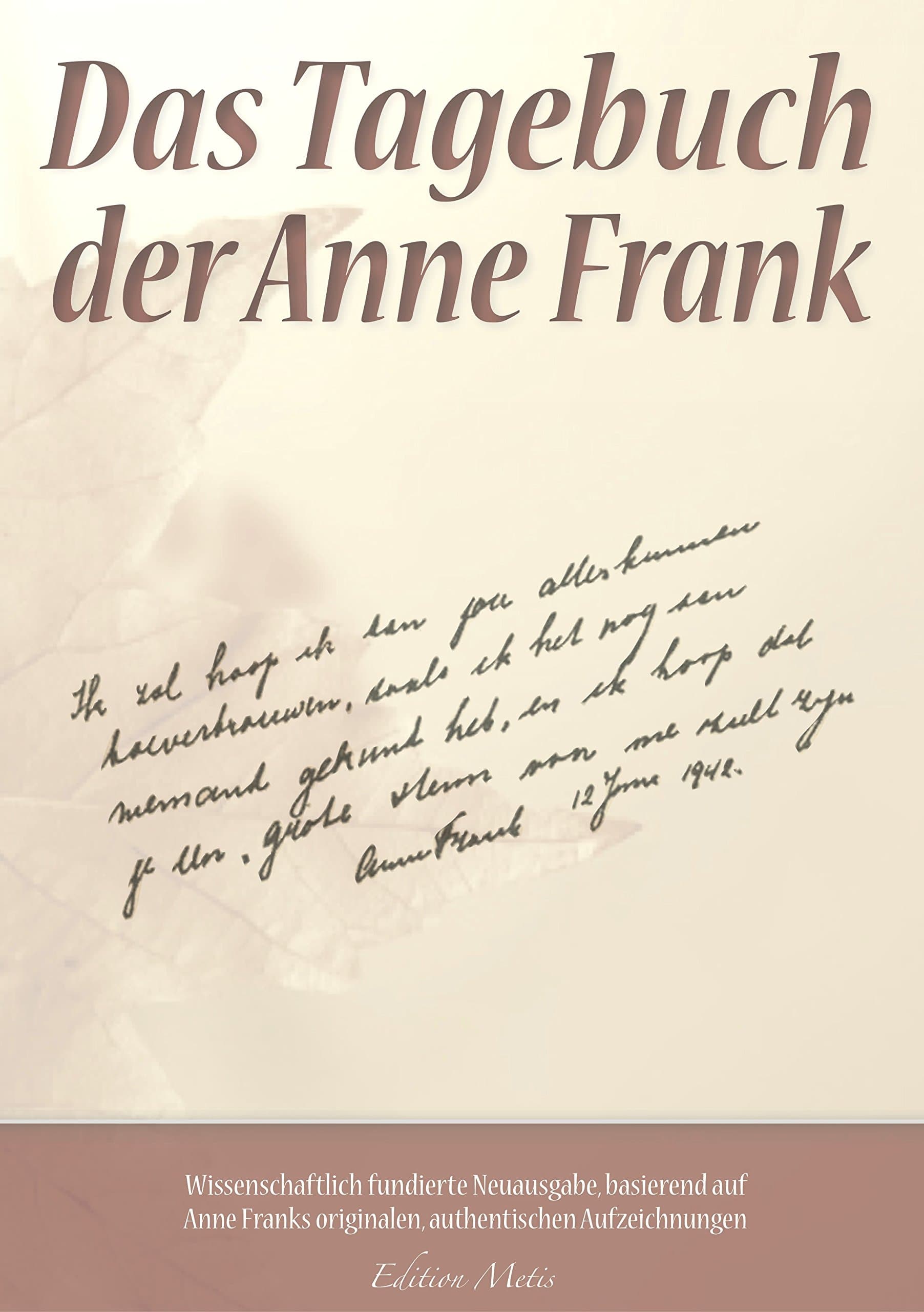 Anne Frank: Das Tagebuch (German Edition)
