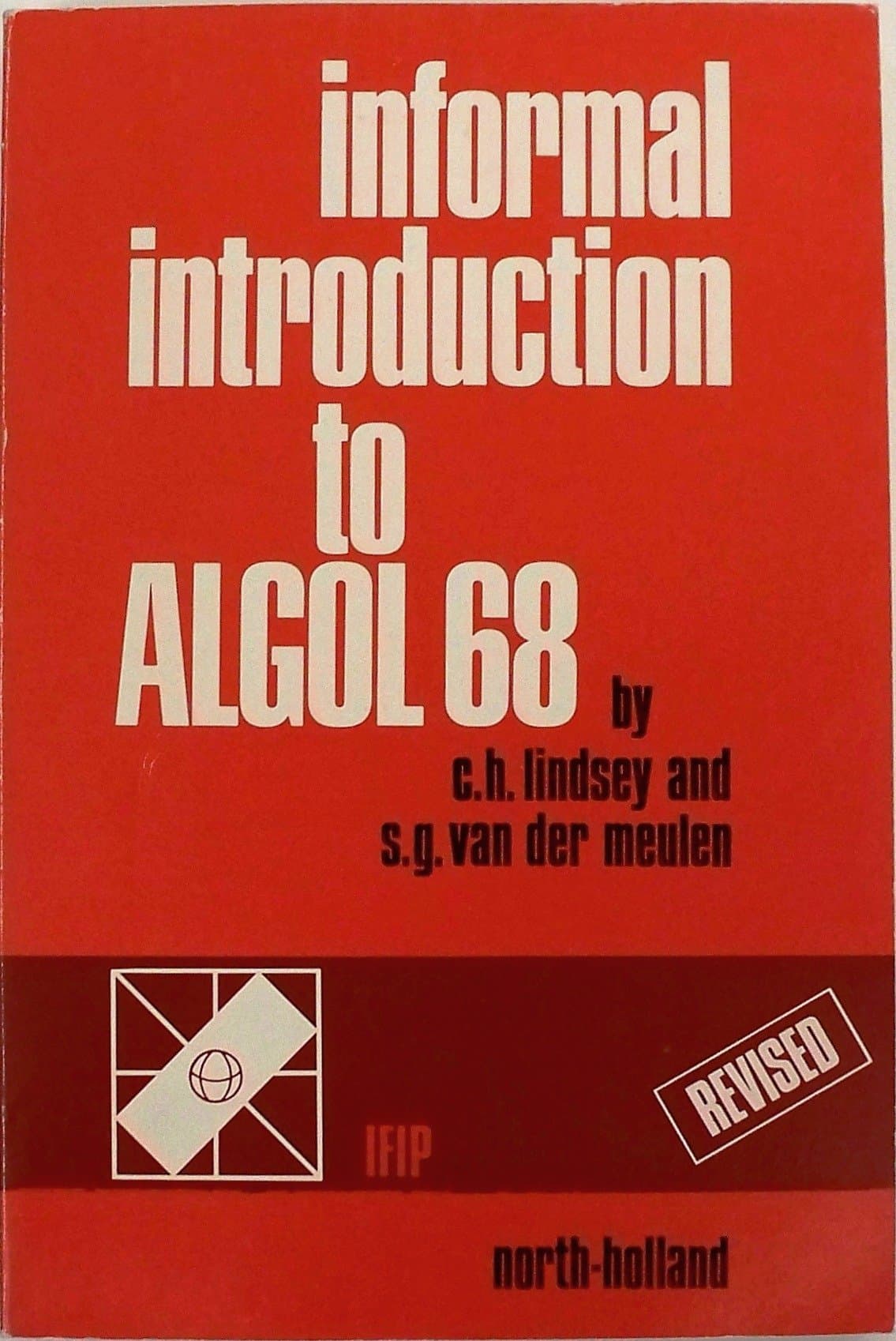 Informal Introduction to Algol 68