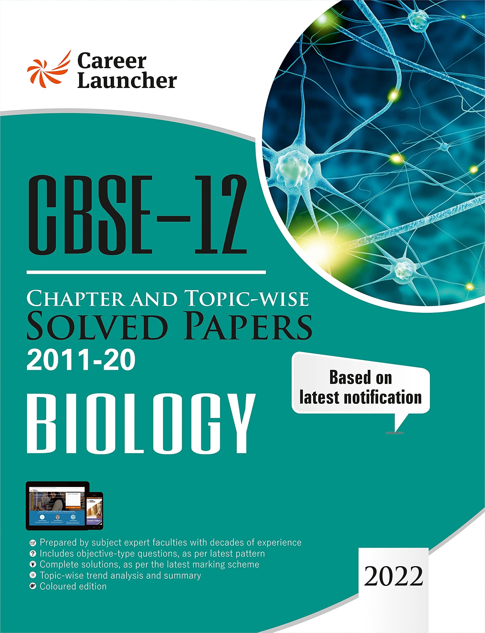 CBSE Class XII 2021 - Chapter and Topic-wise Solved Papers 2011-2020: Biology (All Sets - Delhi & All India)