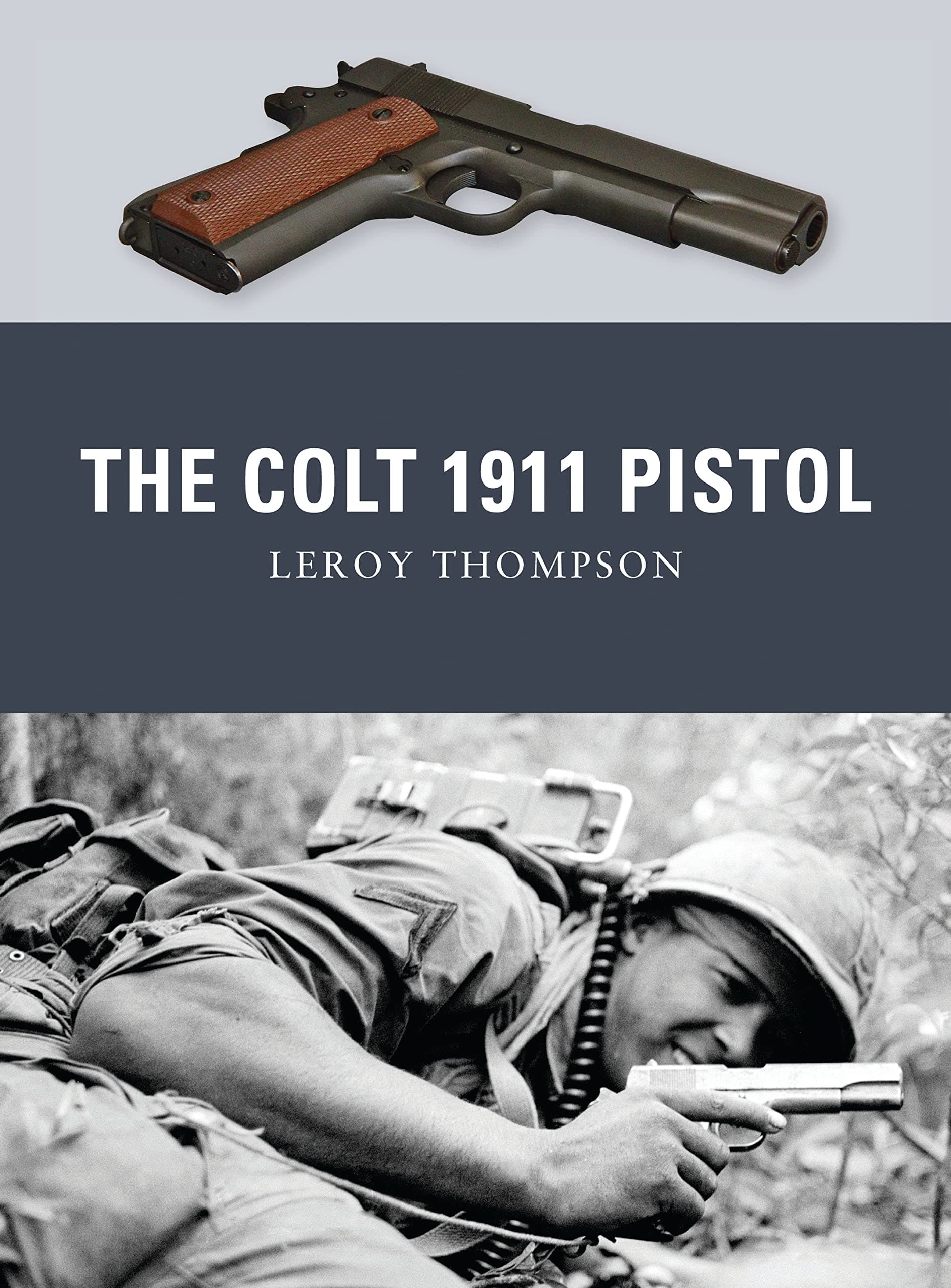 The Colt 1911 Pistol (Weapon, 9)