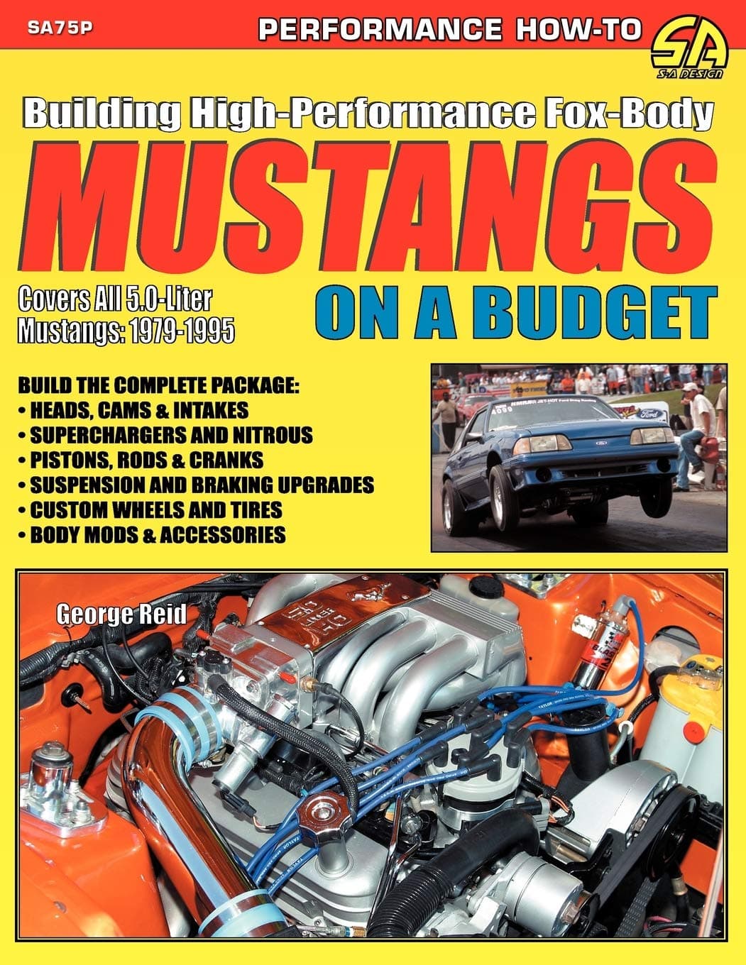 Building High-Performance Fox-Body Mustangs on a Budget (Performance How-to)