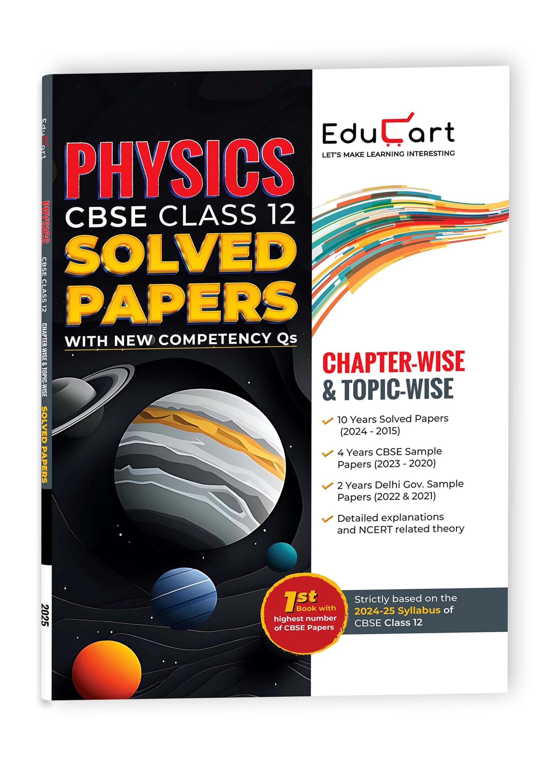 Educart Past 10 Years Chapter Wise Topic Wise Physics Class XII